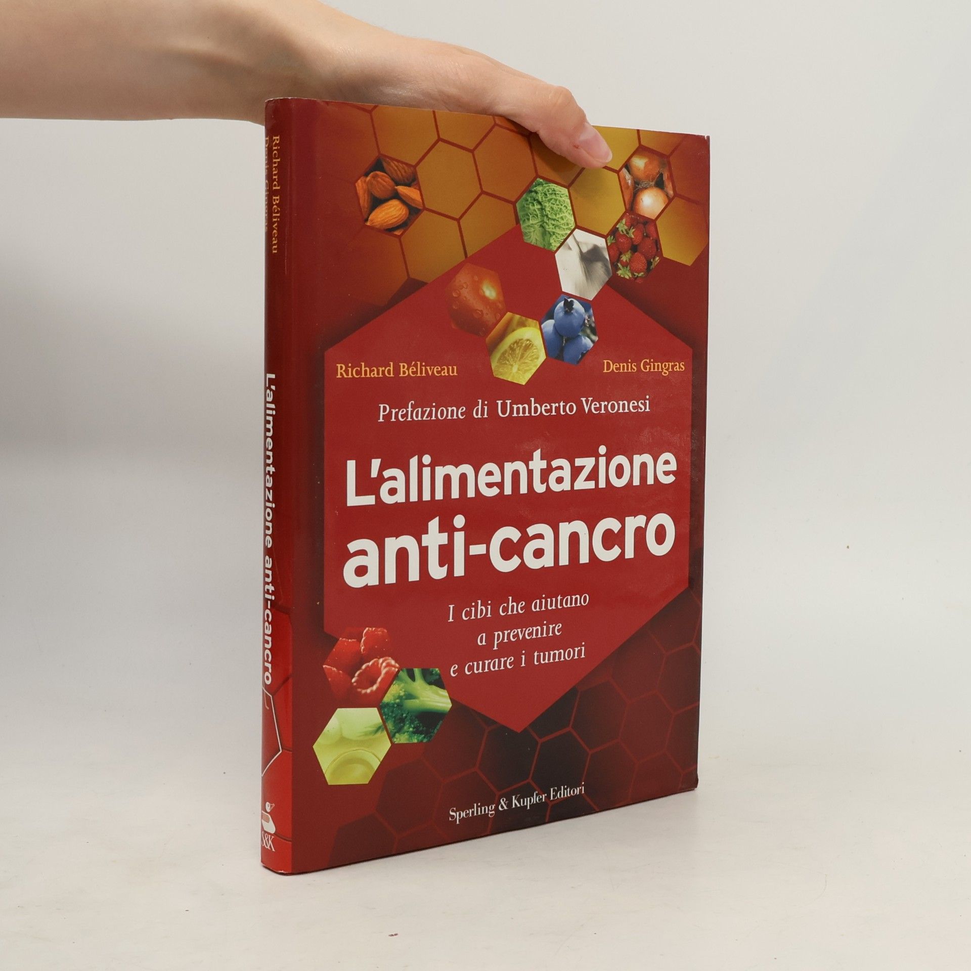 Richard Béliveau L'alimentazione anticancro