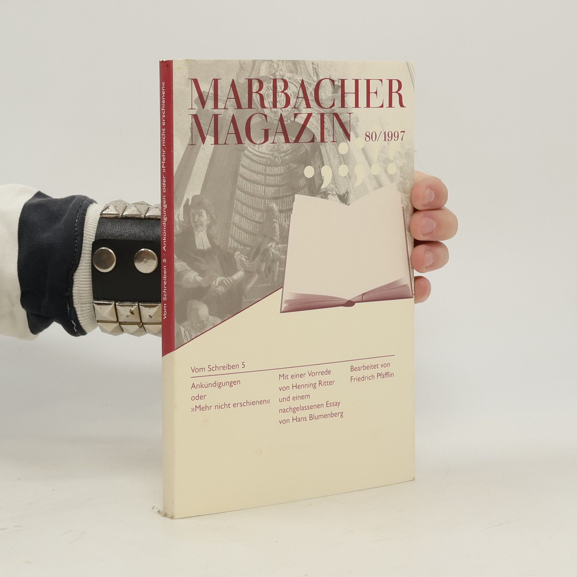 Marbacher Magazin - 80/1997: Ankündigungen oder 'Mehr nicht erschienen'