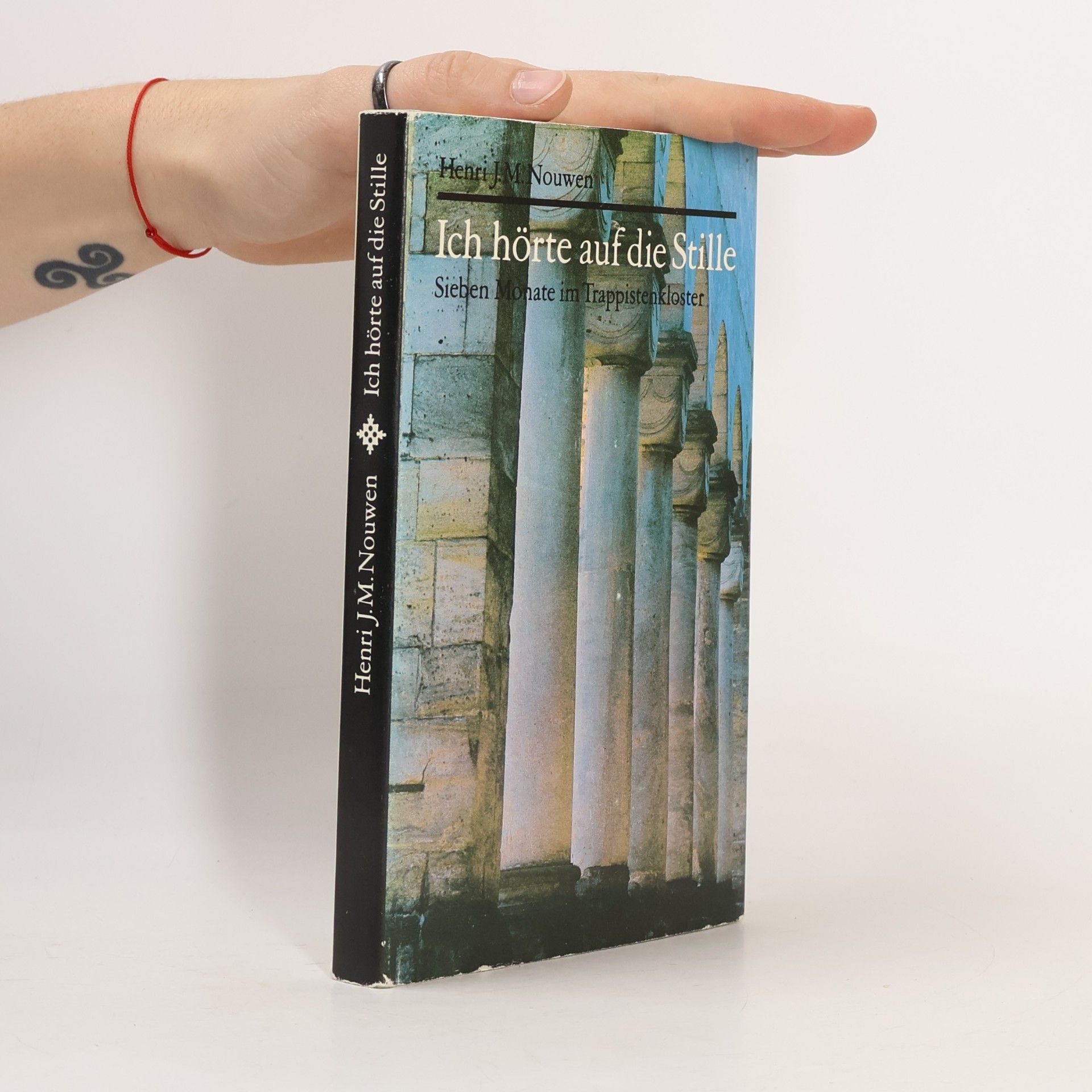 Henri J. M. Nouwen Ich hörte auf die Stille