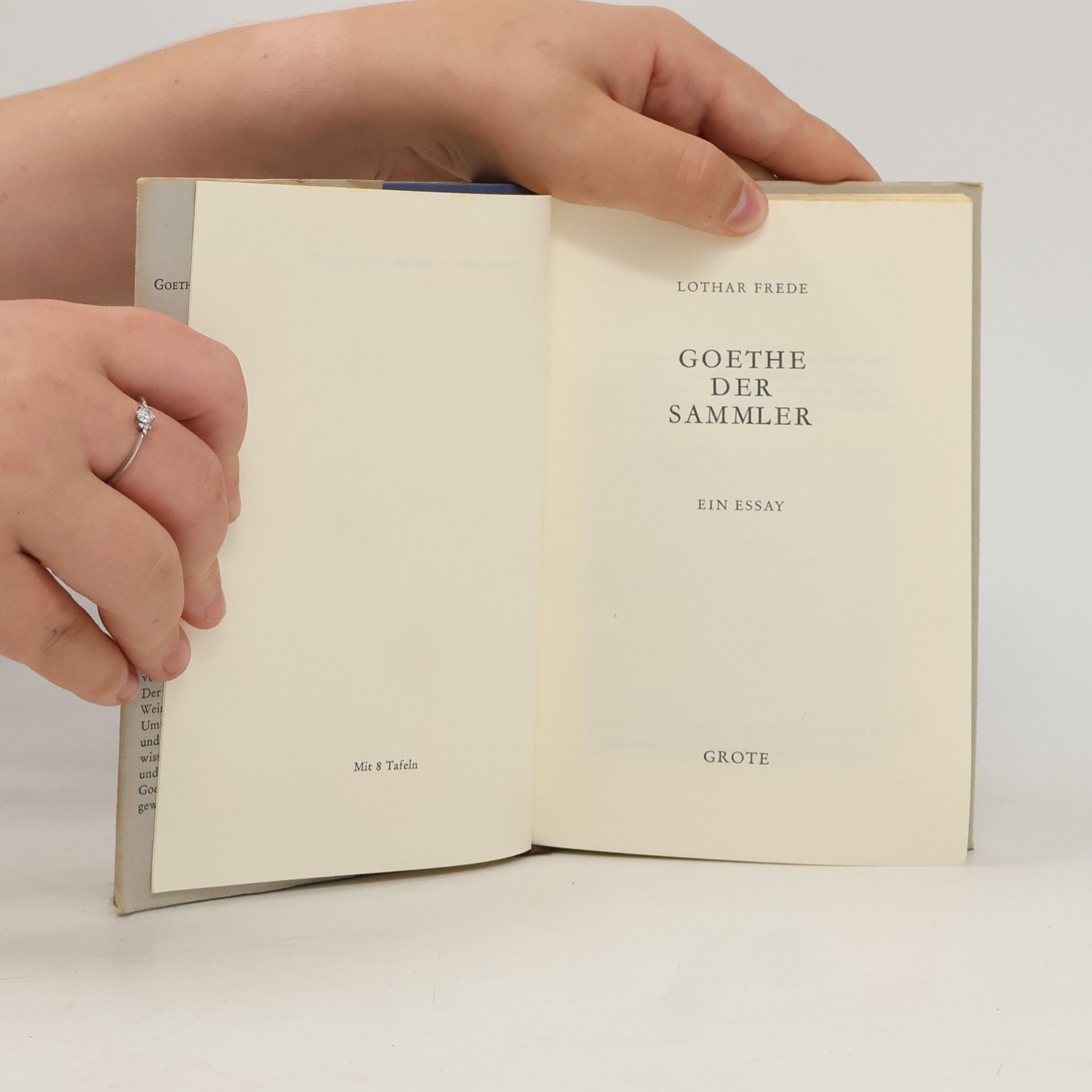 Lothar Frede Goethe der Sammler