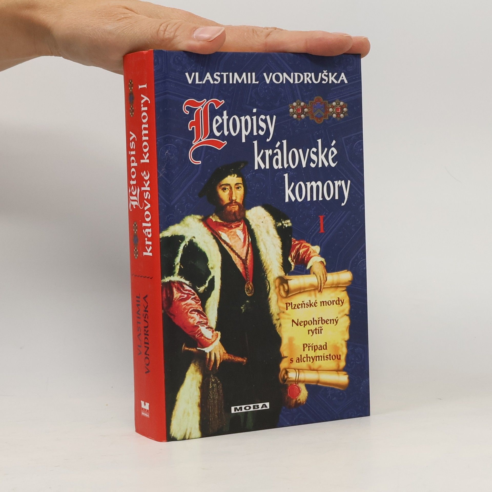 Letopisy královské komory 1 (Plzeňské mordy, Nepohřbený rytíř, Případ s alchymistou)