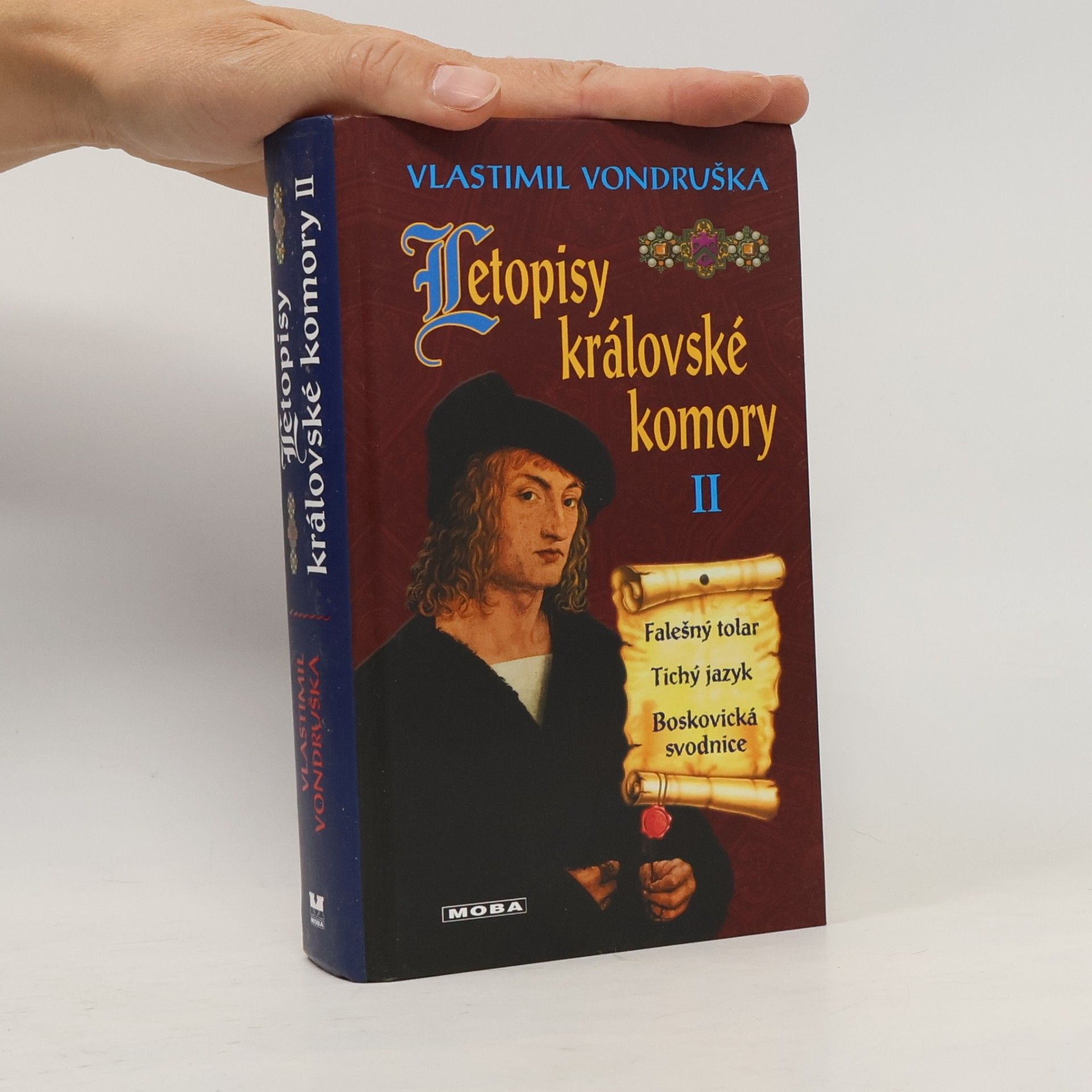 Letopisy královské komory. Falešný tolar. Tichý jazyk. Boskovická svodnice. II. díl
