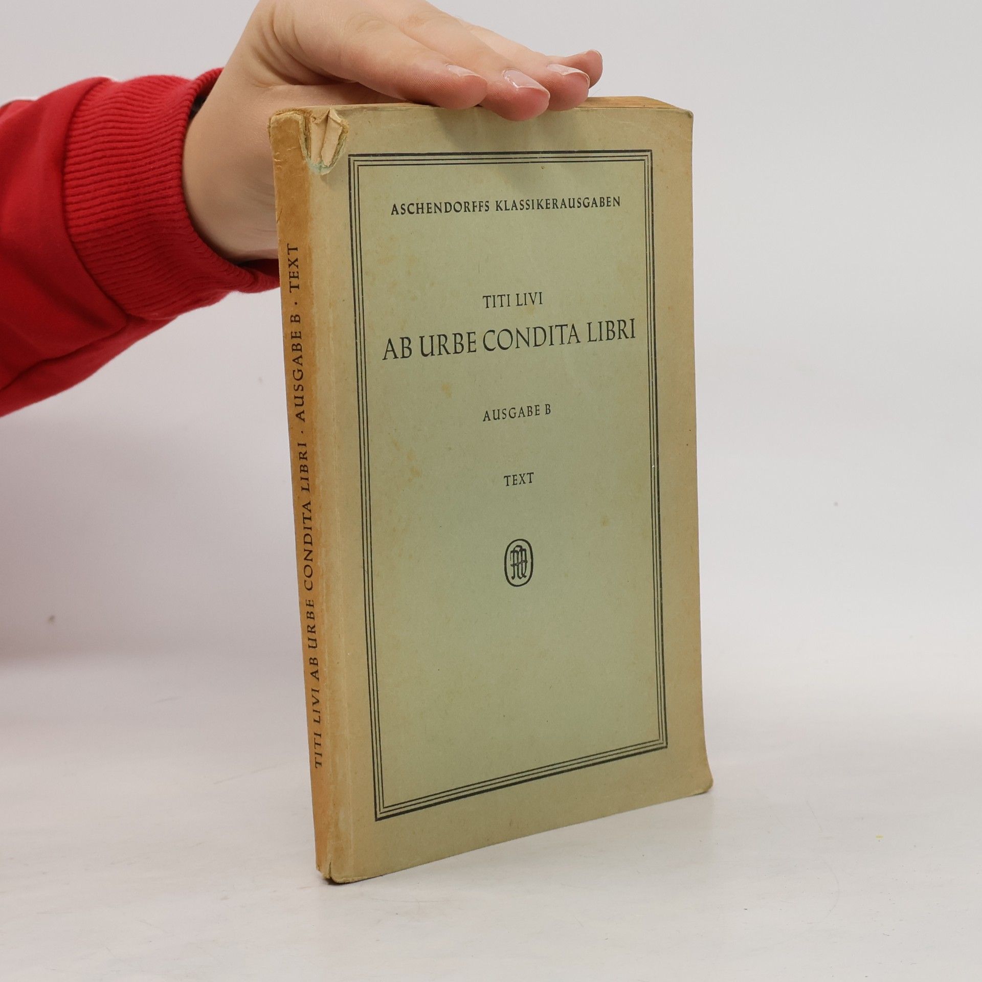 Titi Livi Ab Urbe Condita Libri