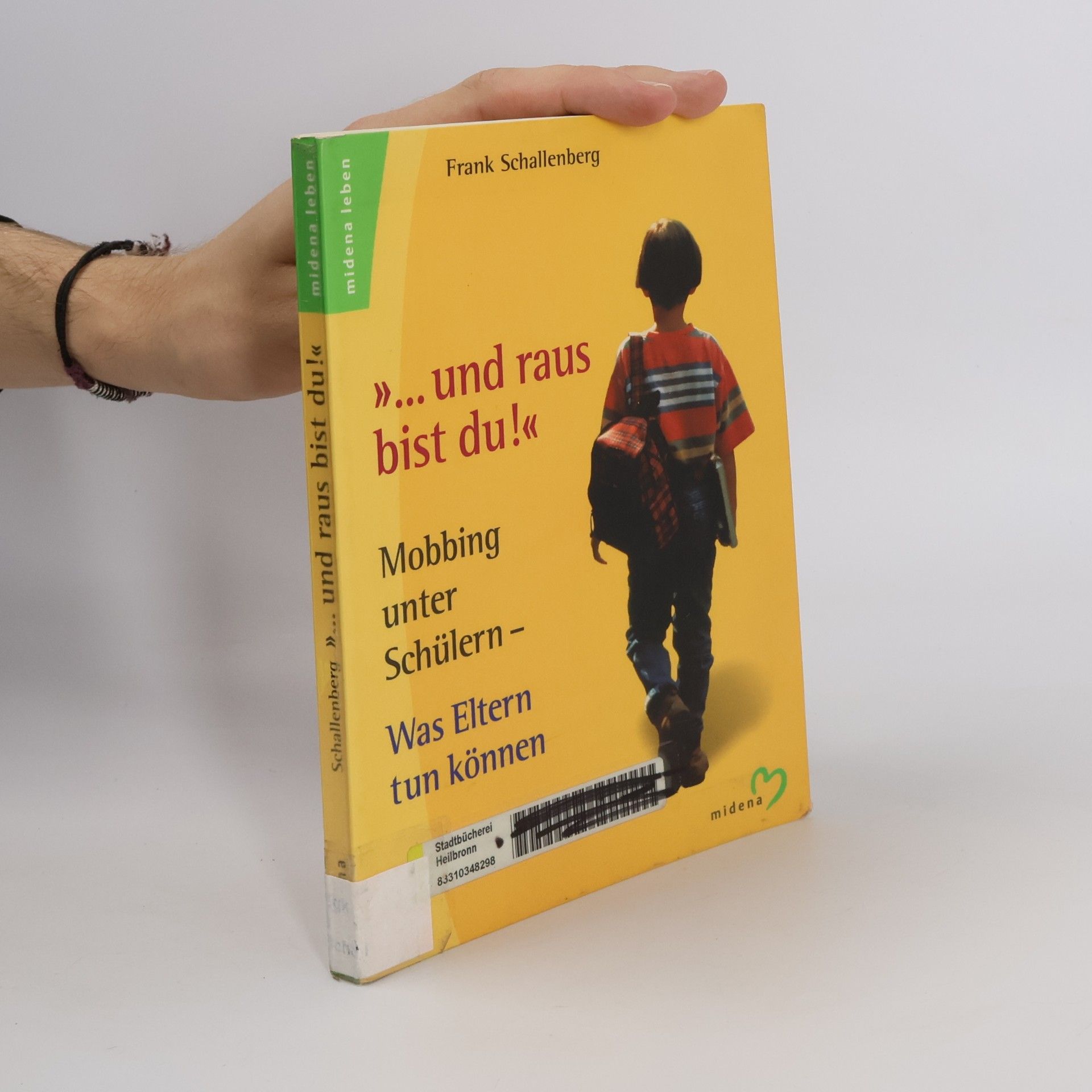 "... und raus bist du!"
