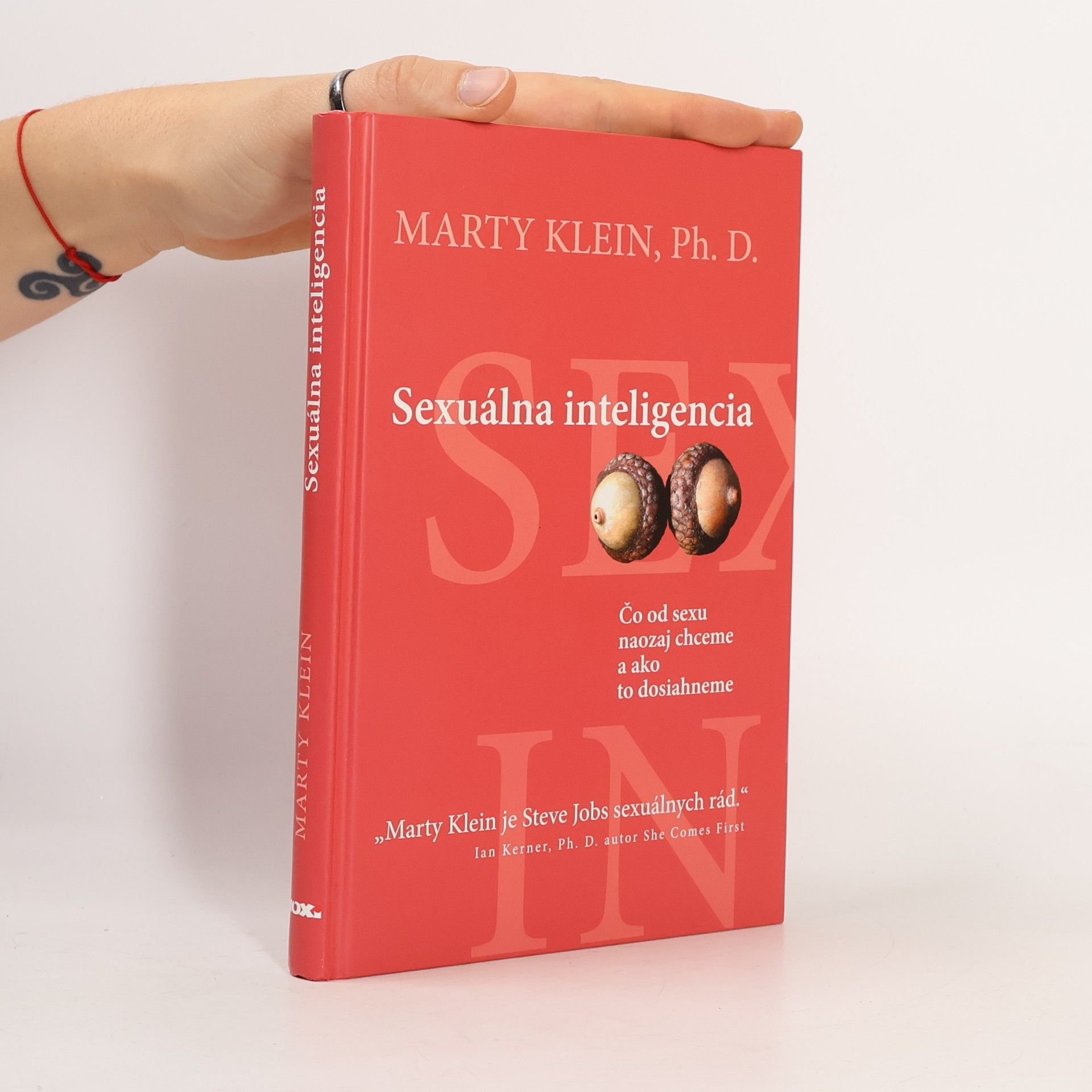 Sexuálna inteligencia - Čo od sexu naozaj chceme a ako to dosiahneme