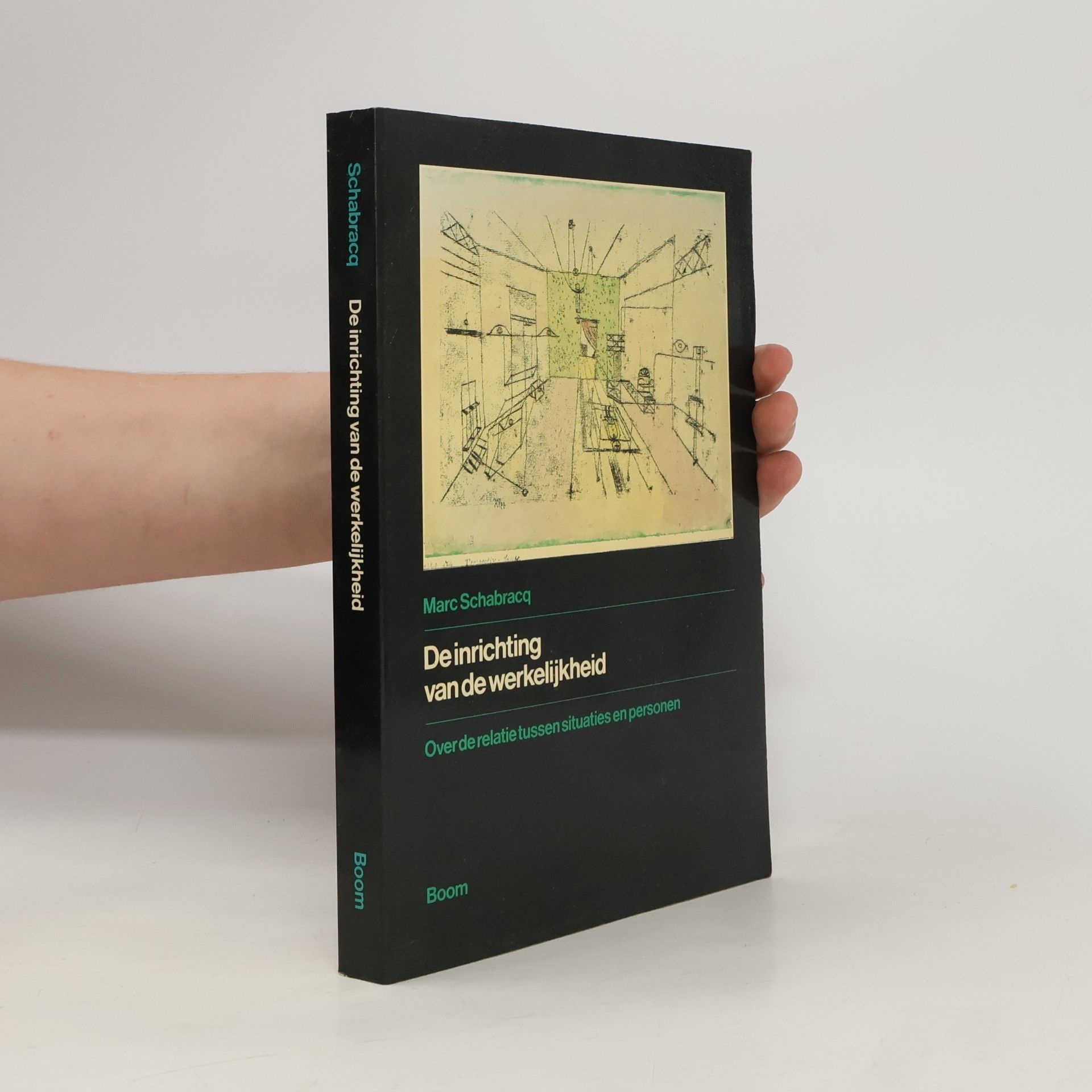 De inrichting van de werkelijkheid