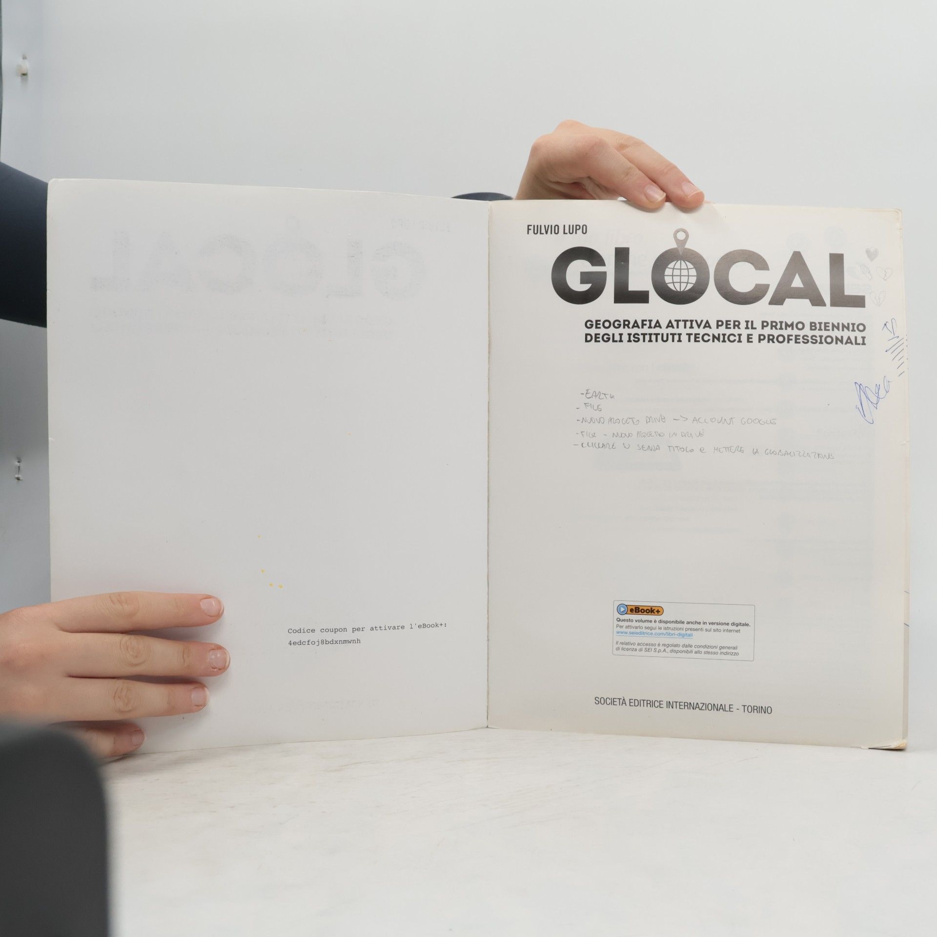 Fulvio Lupo Glocal. Geografia attiva. Per il primo biennio degli Ist. tecnici e professionali. Con e-book. Con espansione online