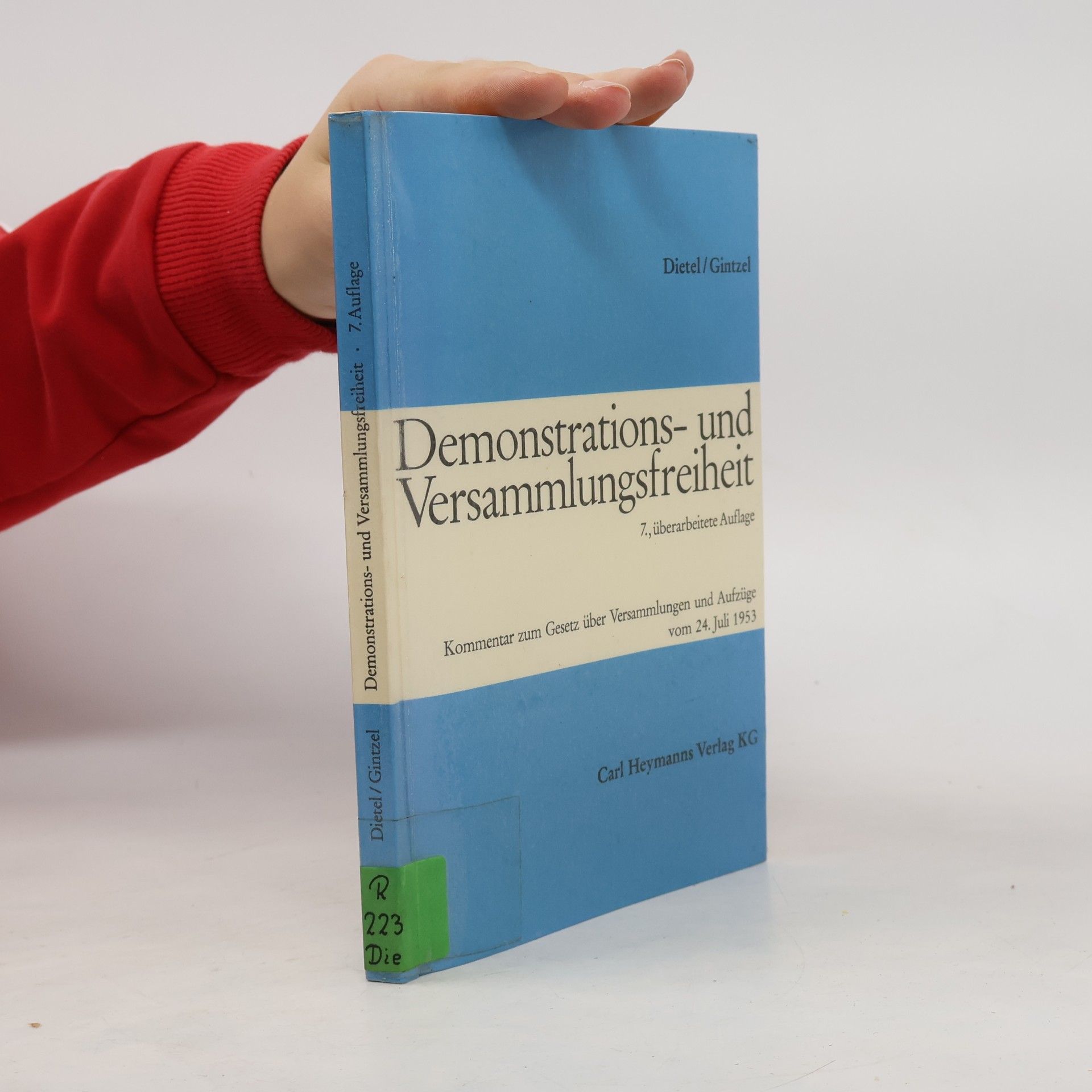 Alfred Dietel Demonstrations- und Versammlungsfreiheit