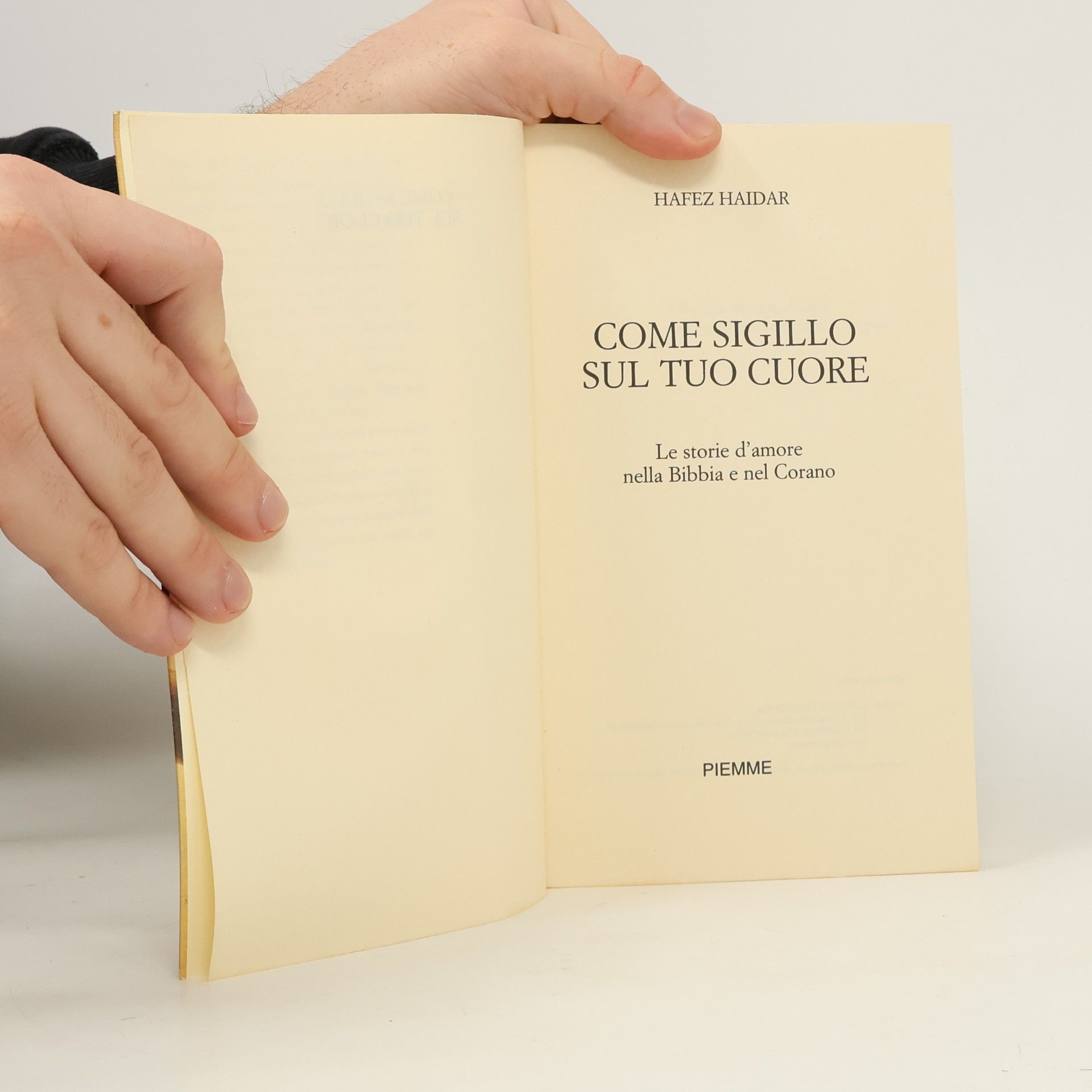Hafez Haidar Come sigillo sul tuo cuore Le storie d'amore nella Bibbia e nel Corano