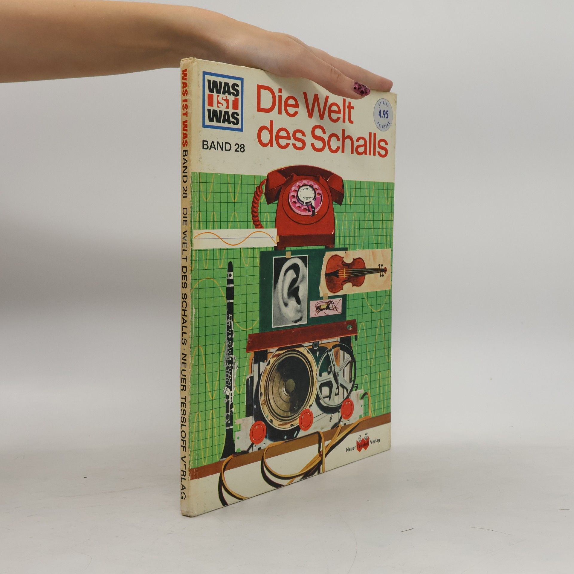 Was ist Was 28. Die Welt des Schalls