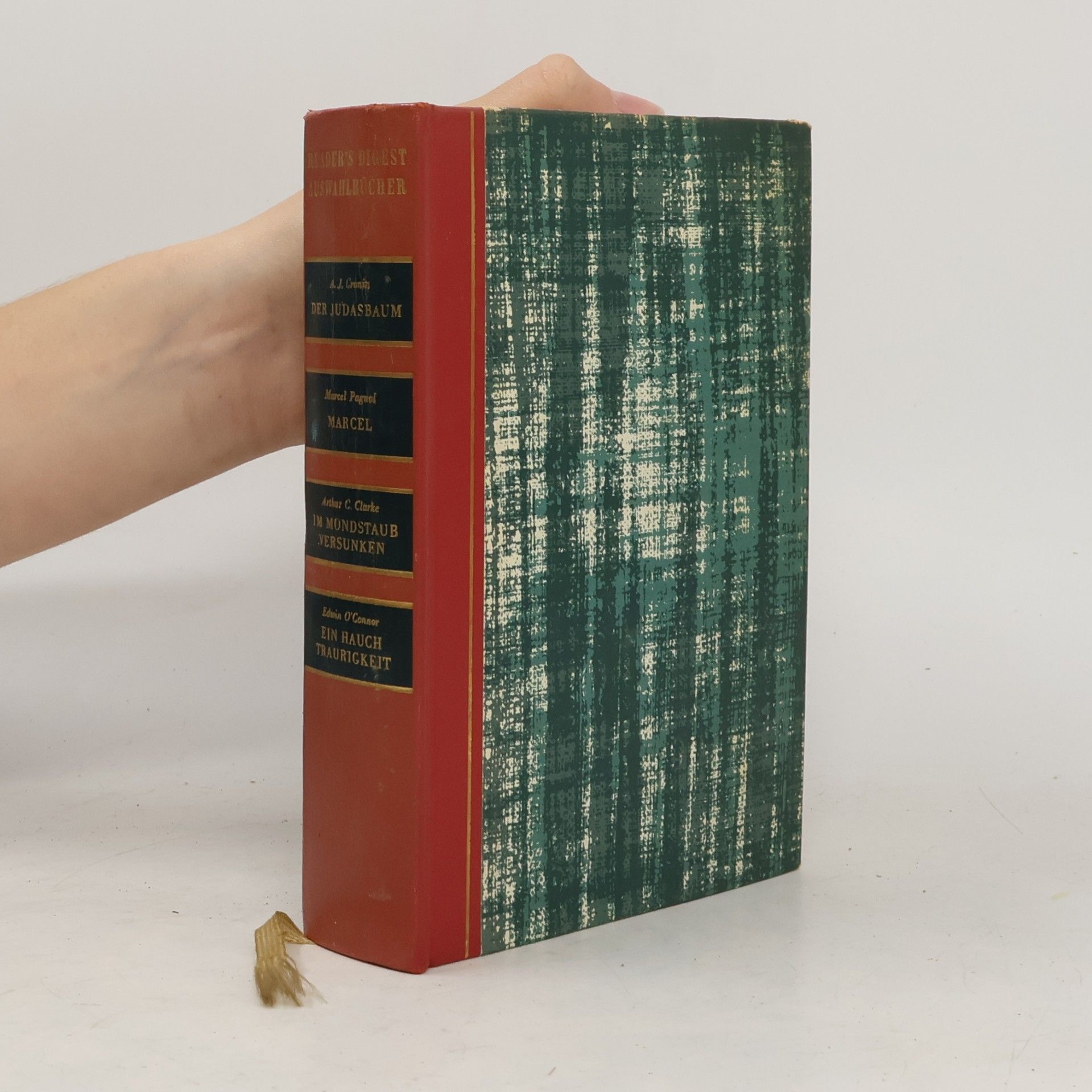 Reader's Digest Auswahlbücher. Der Judasbaum. Marcel. Im Mondstaub versunken. Ein Hauch Traurigkeit