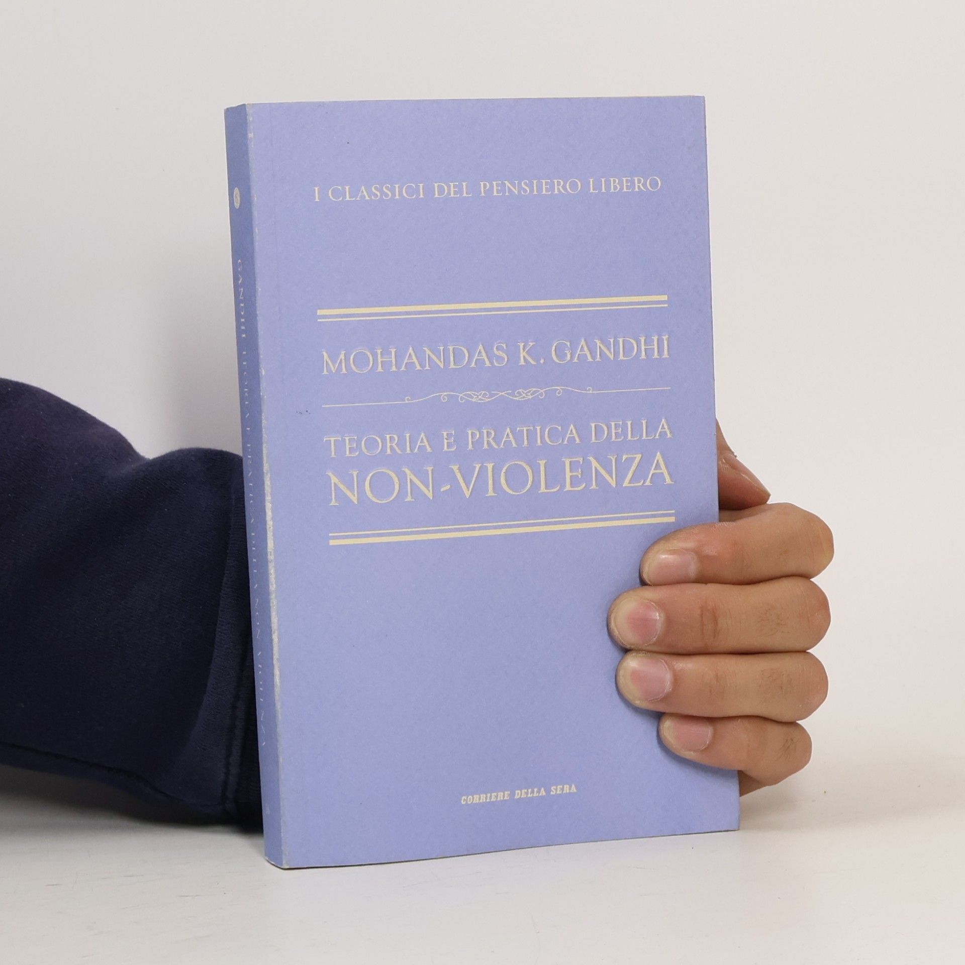 Mahátma Gándhí Teoria e pratica della non-violenza