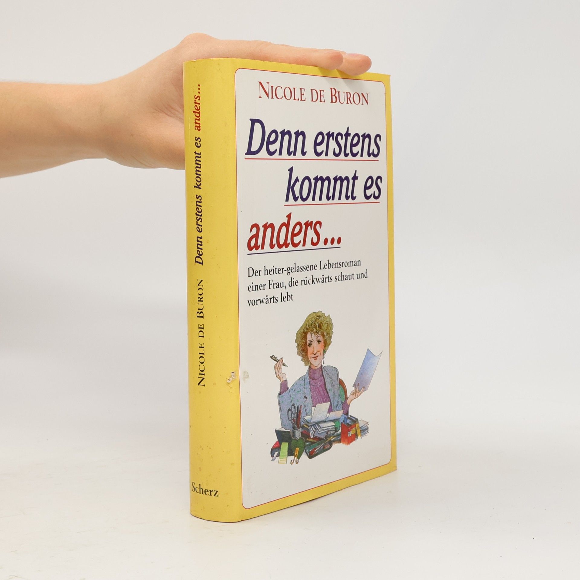 Denn erstens kommt es anders ...
