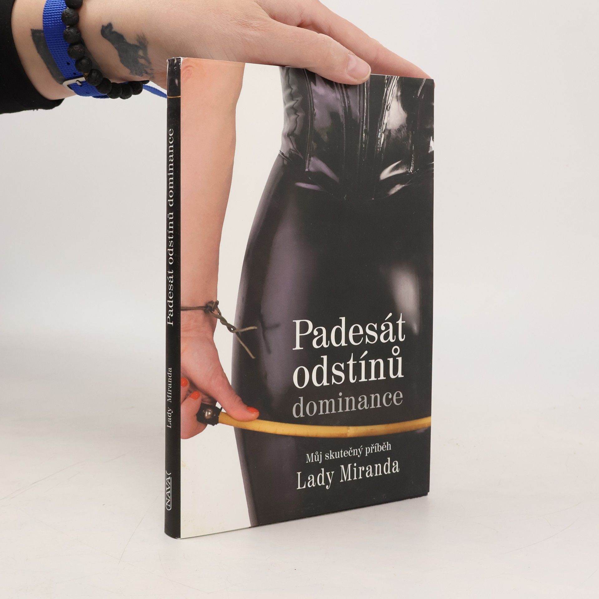 Dagmar Brejlová Padesát odstínů dominance : můj skutečný příběh