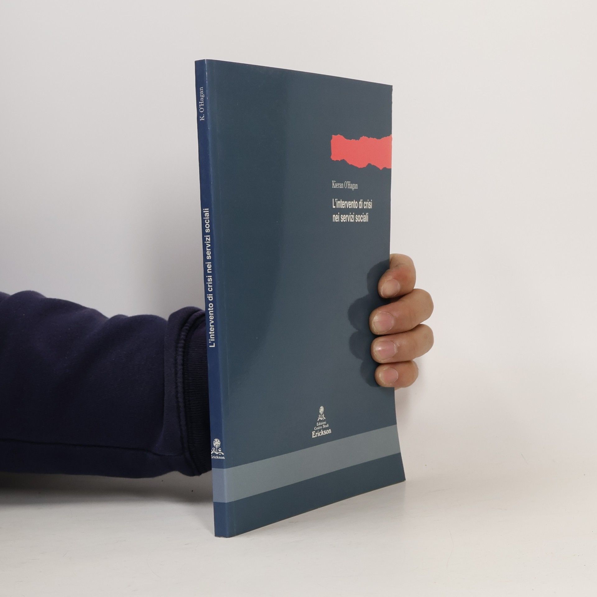 Kieran O'Hagan Metodi e tecniche del lavoro sociale: L'intervento di crisi nei servizi sociali