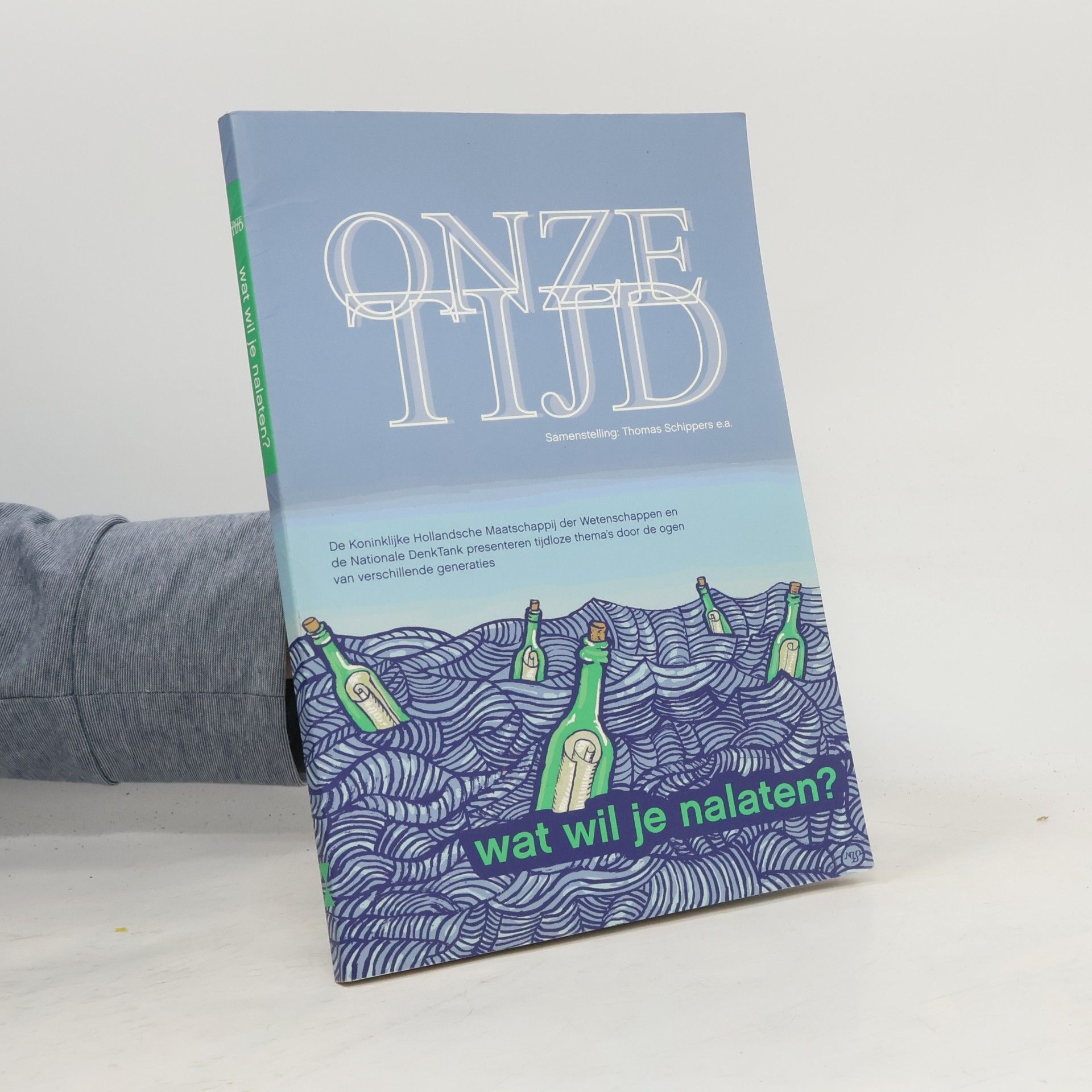 Onze tijd: wat wil je nalaten?
