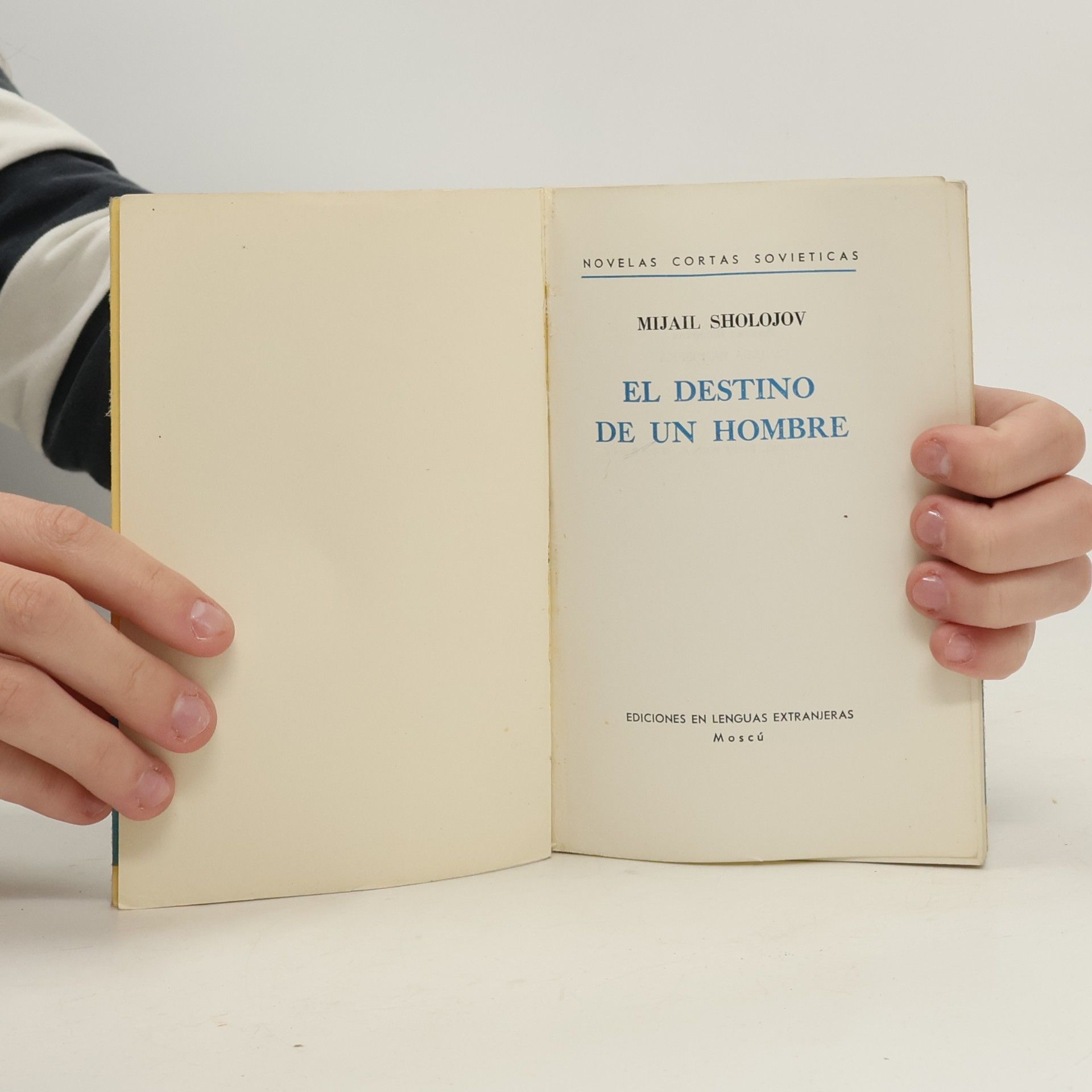 Michail Aleksandrovič Šolochov El Destino de un Hombre
