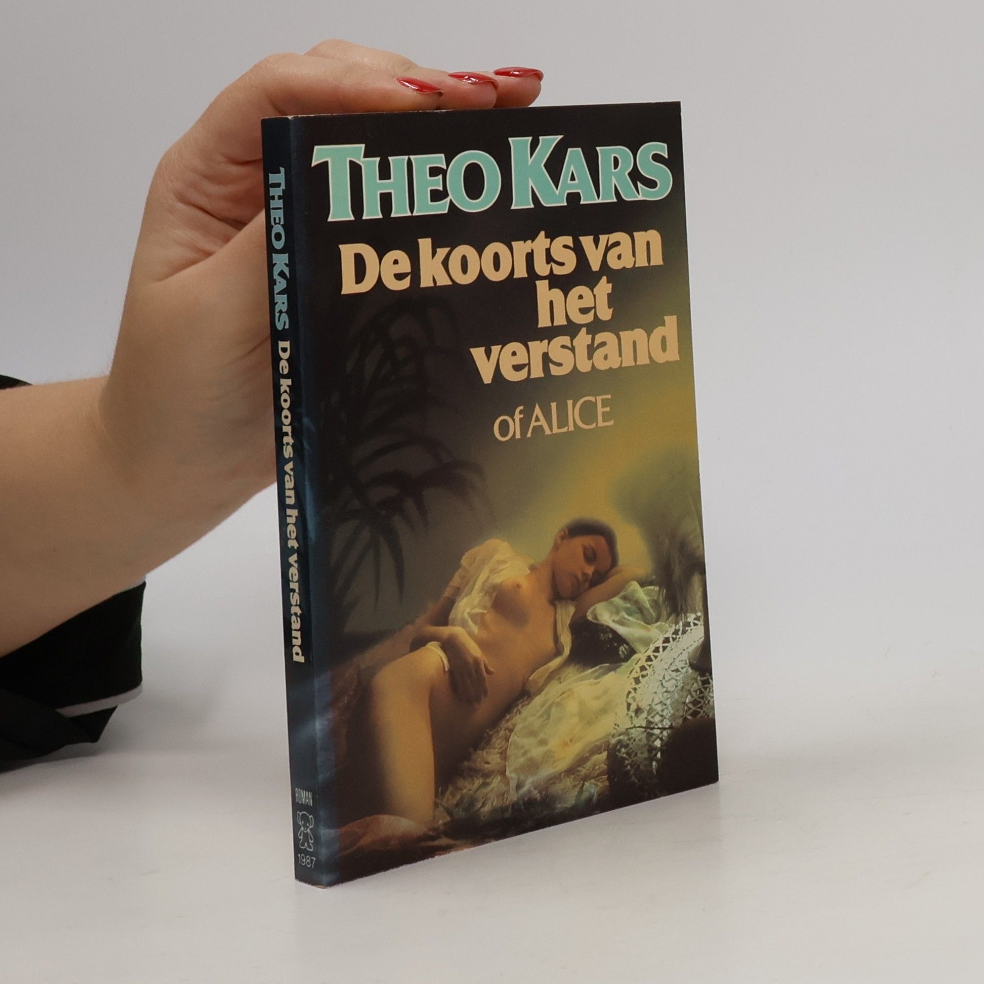 De koorts van het verstand, of Alice