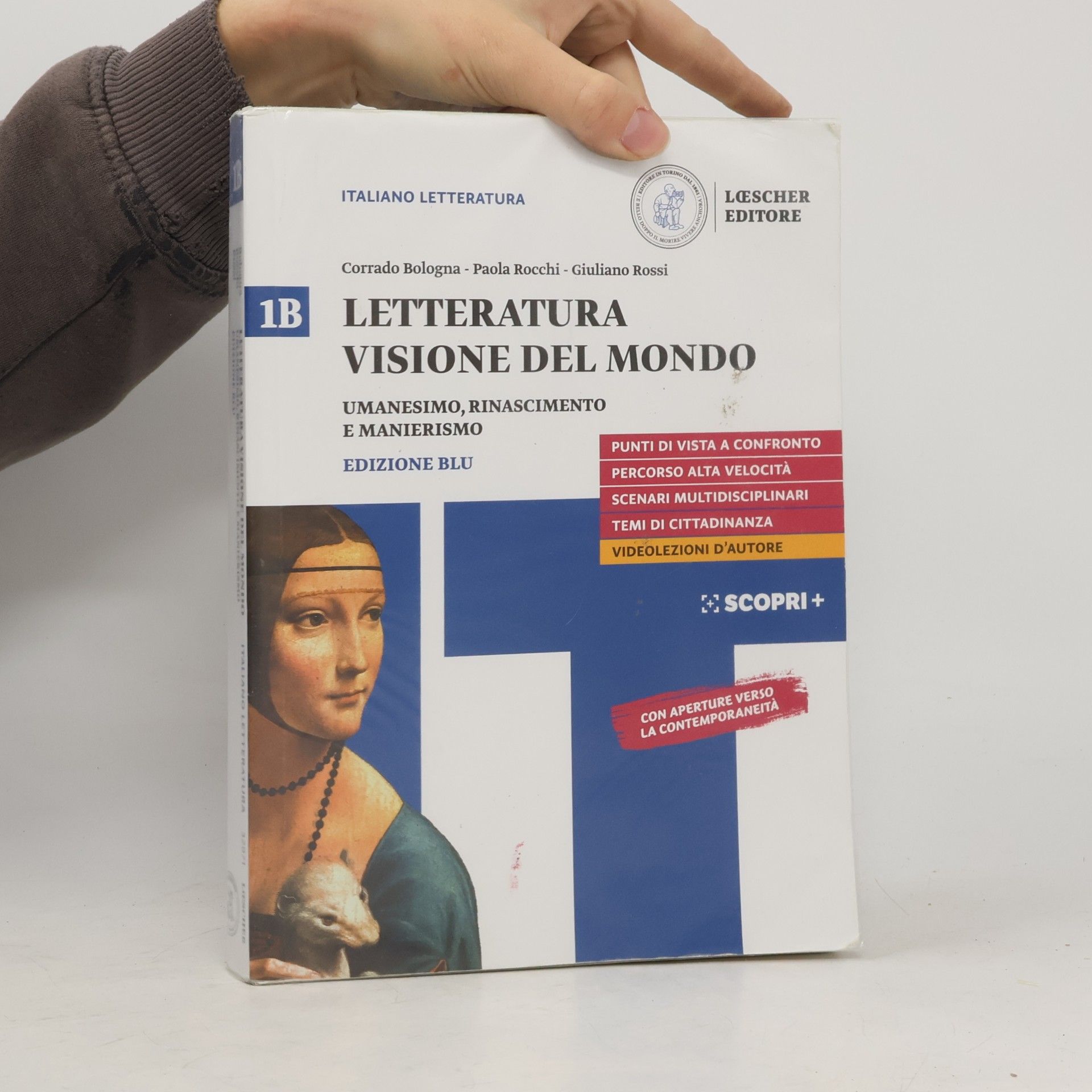 Corrado Bologna Italiano Letteratura - 1B: Letteratura visione del mondo