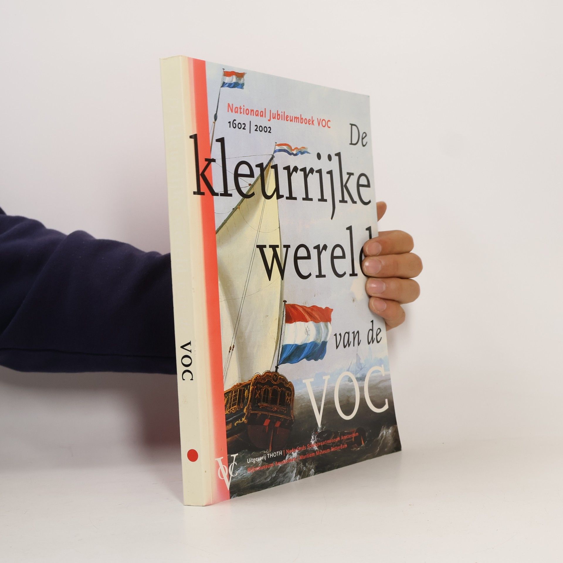 De kleurrijke wereld van de VOC