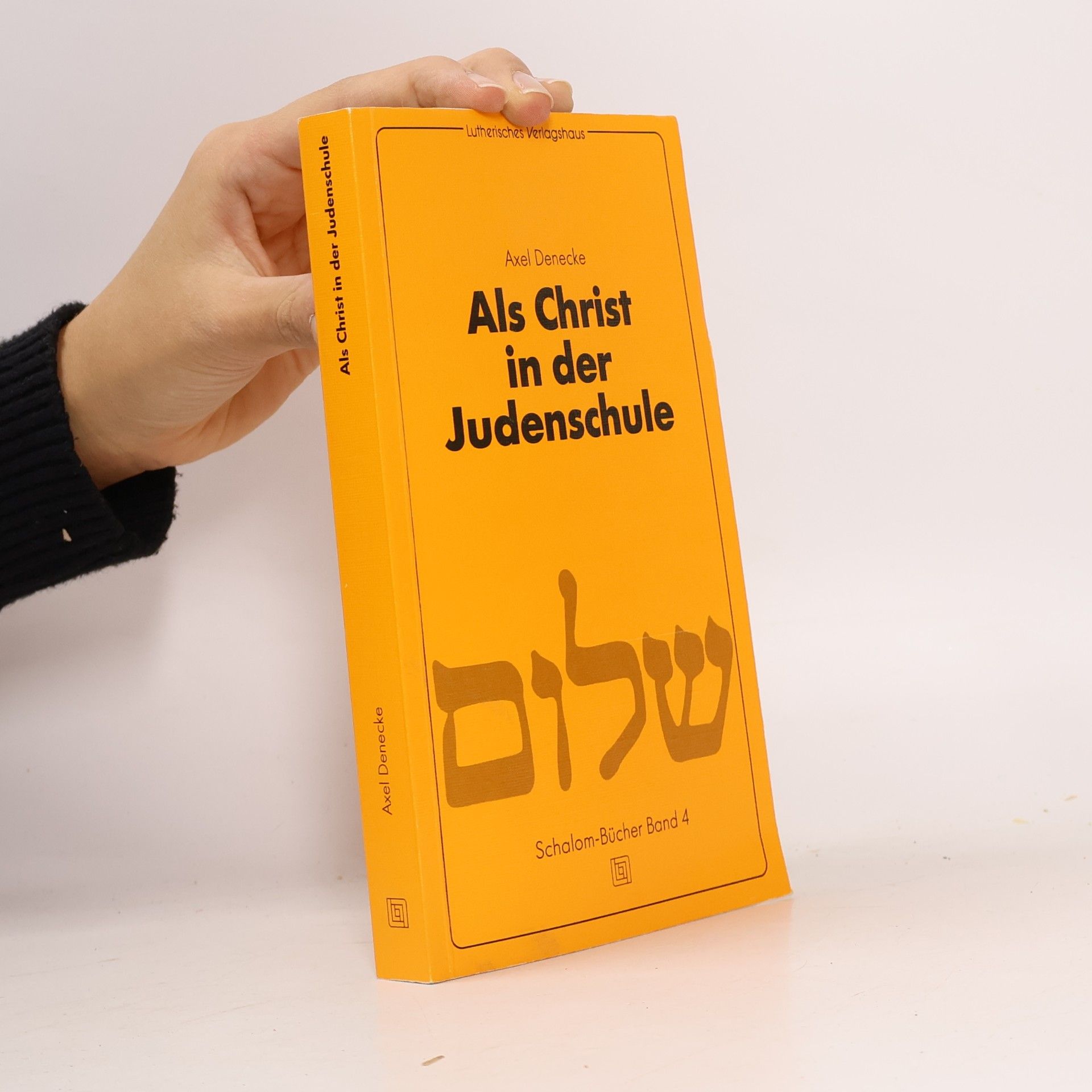 Axel Denecke Als Christ in der Judenschule