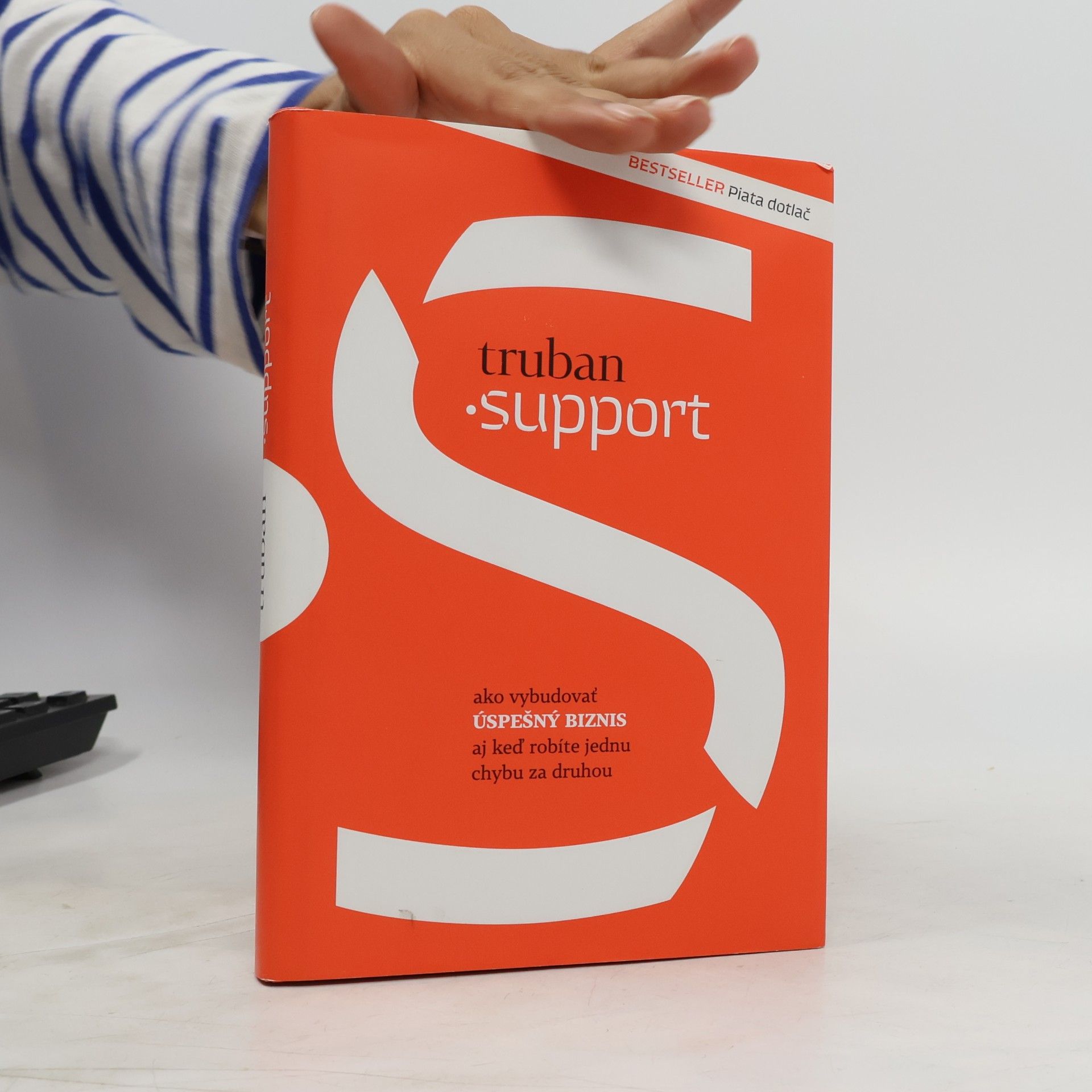 Support- Ako vybudovať úspešný biznis, aj keď robíte jednu chybu za druhou