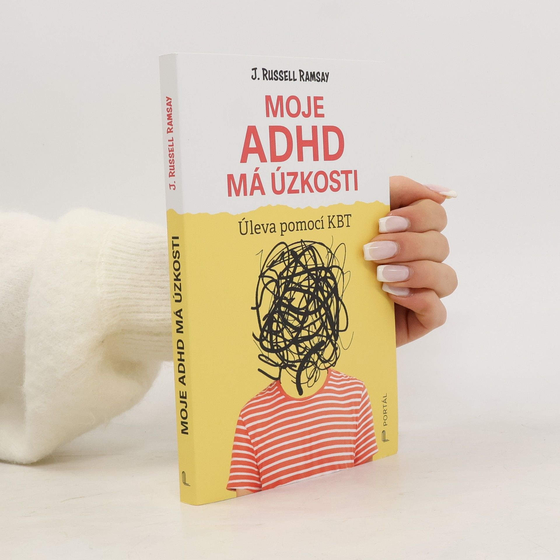 J. Russell Ramsay Moje ADHD má úzkosti