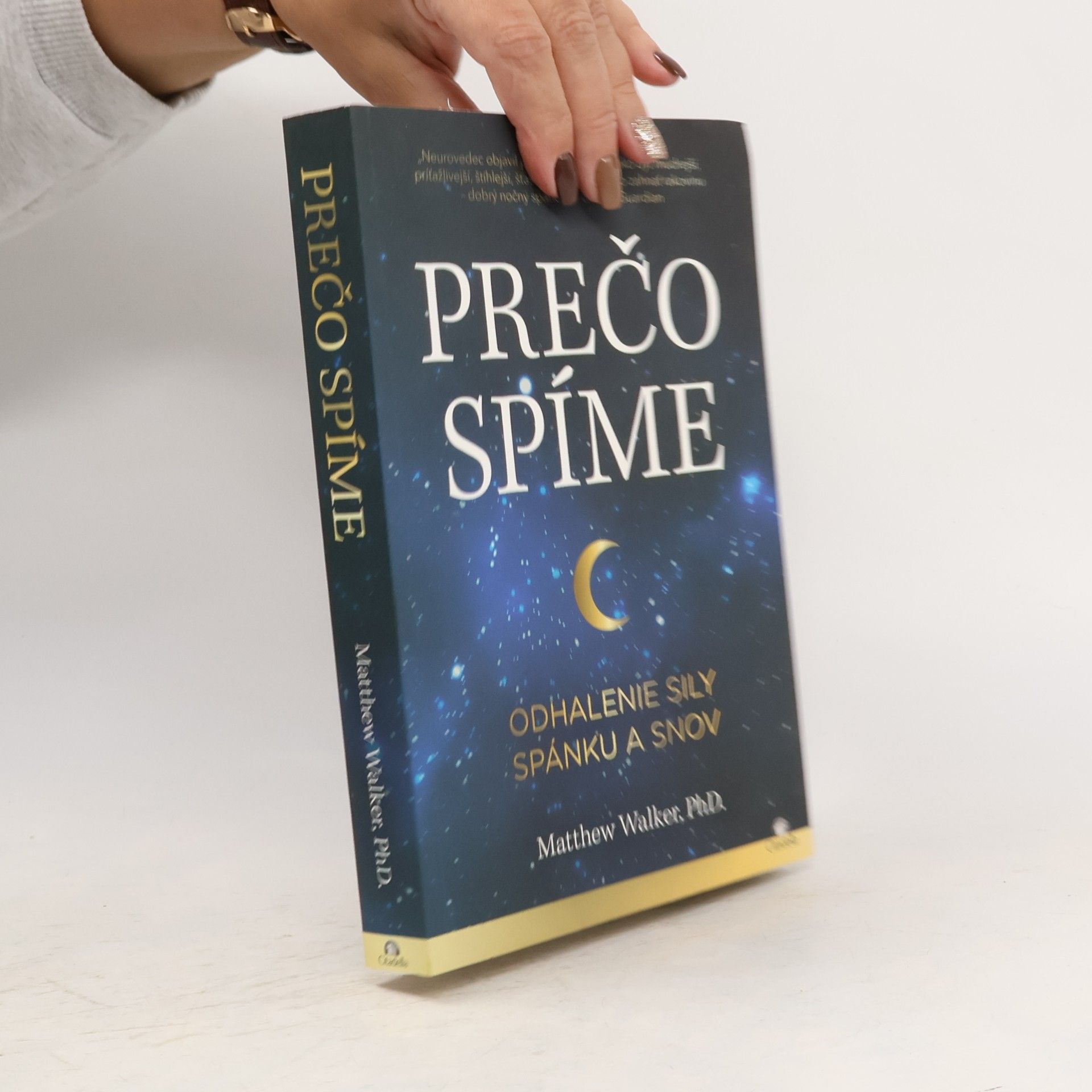 Matthew Walker Prečo spíme