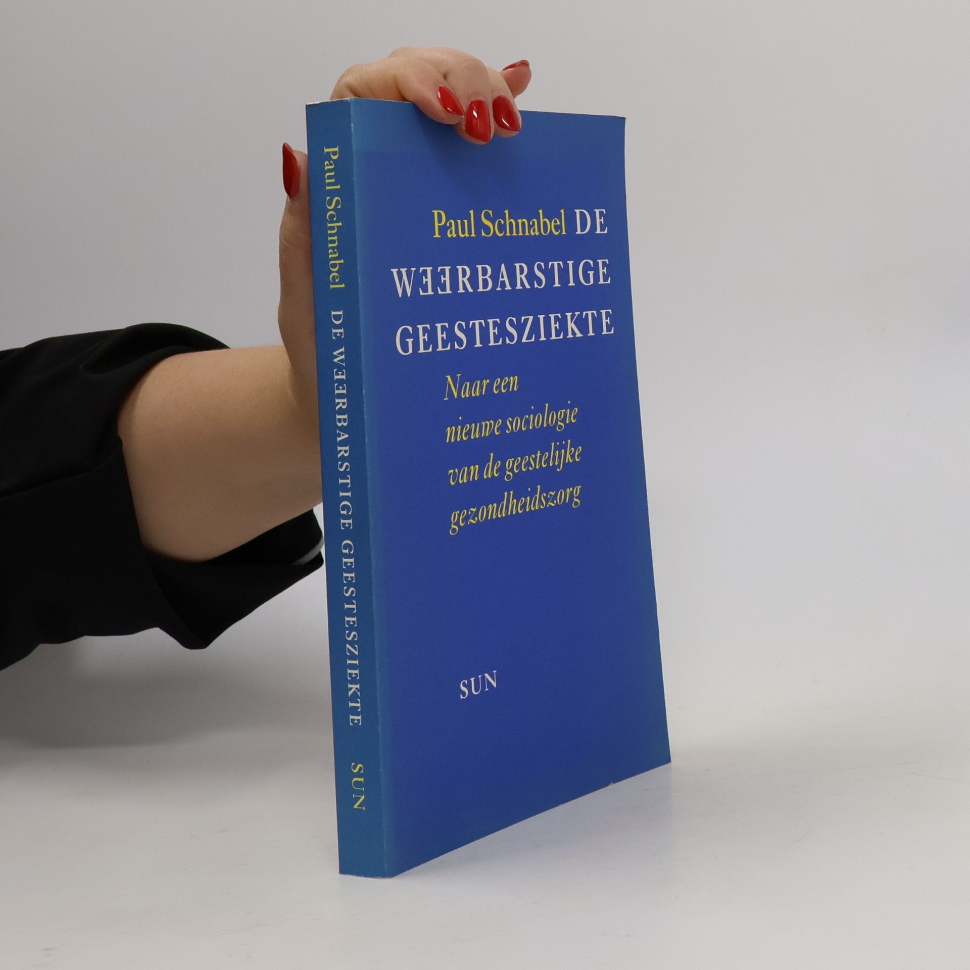 De weerbarstige geestesziekte