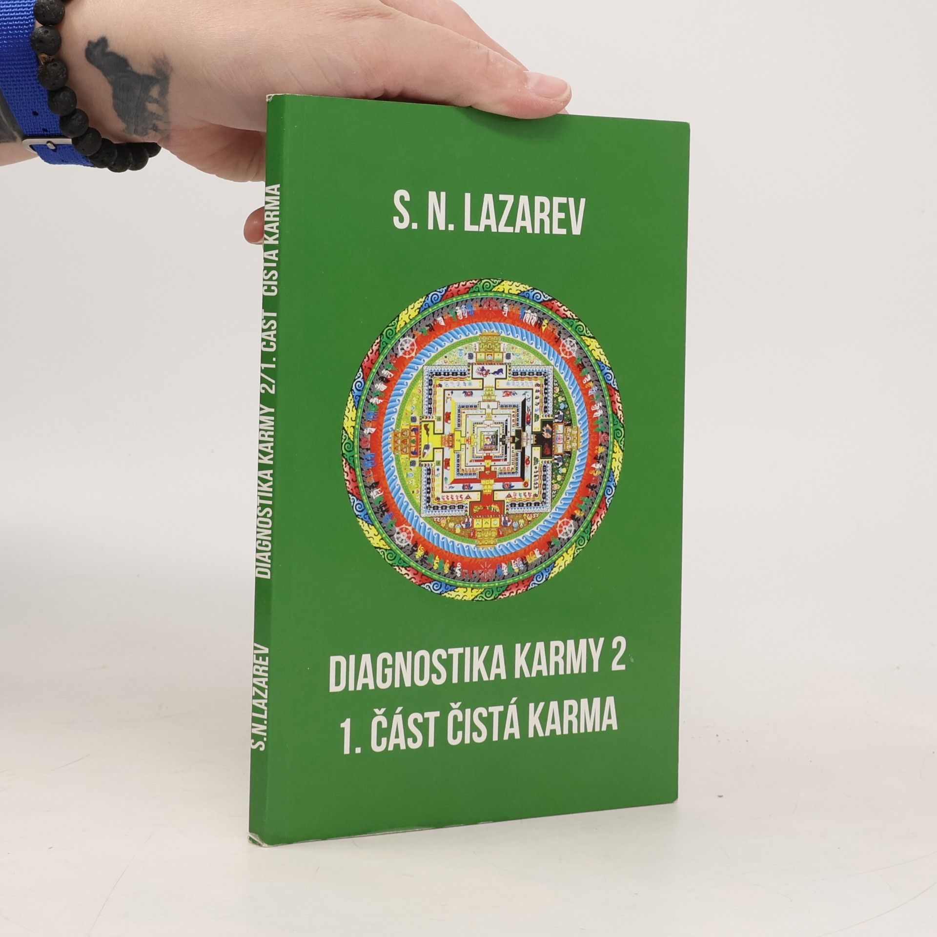 Diagnostika karmy 2. Čistá karma (2. část)