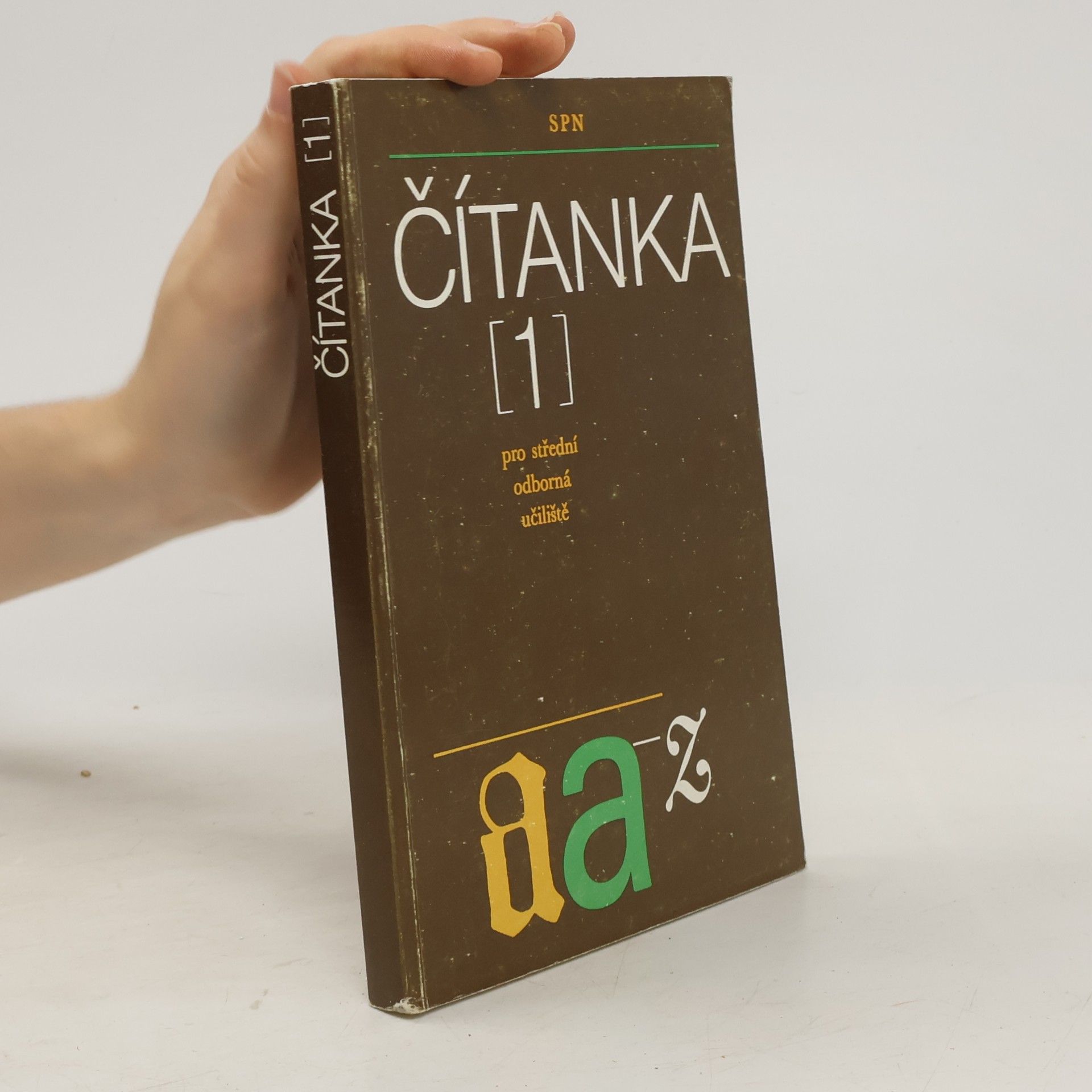 Čítanka pro střední odborná učiliště. Díl 1