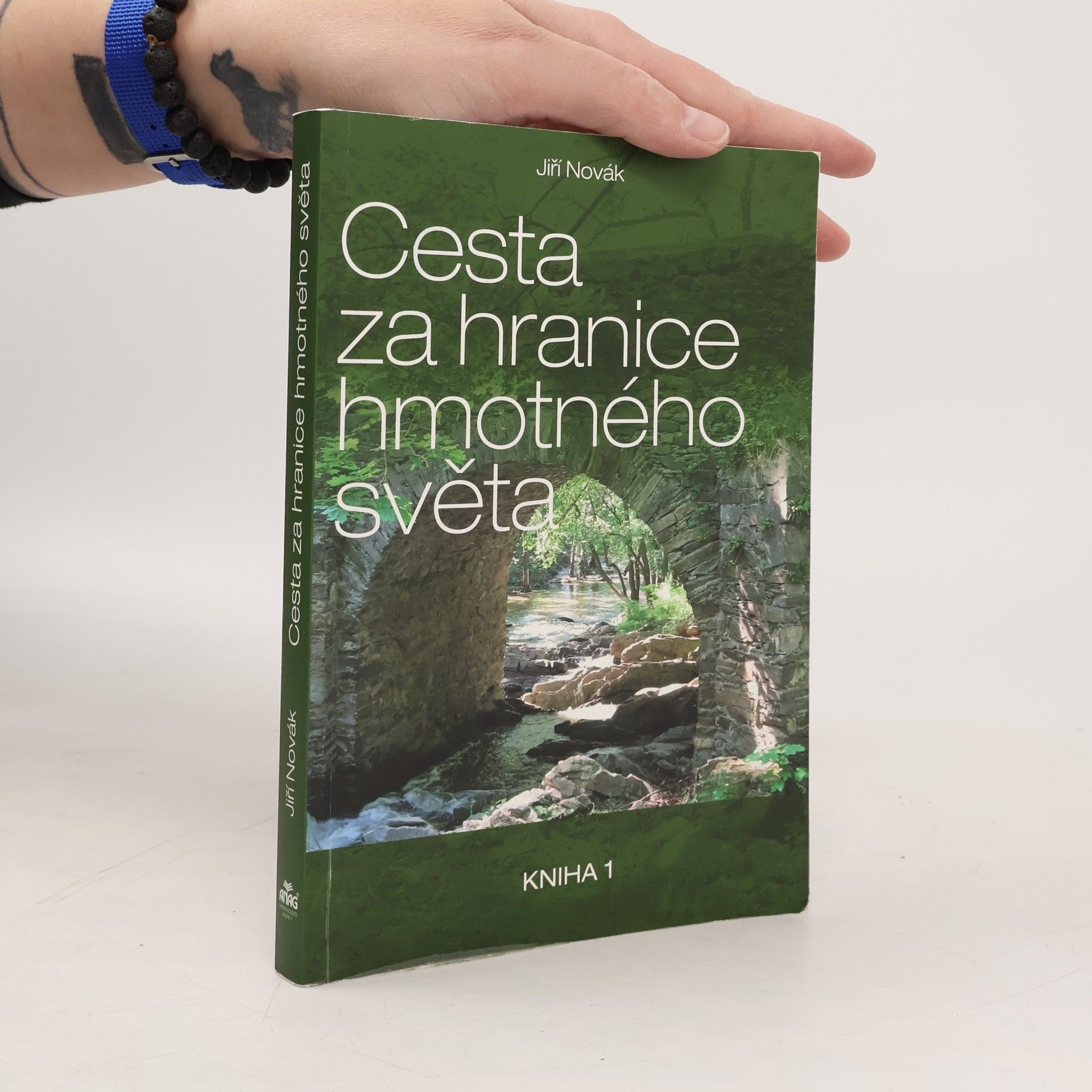 Jiří Novák Cesta za hranice hmotného světa. Kniha 1
