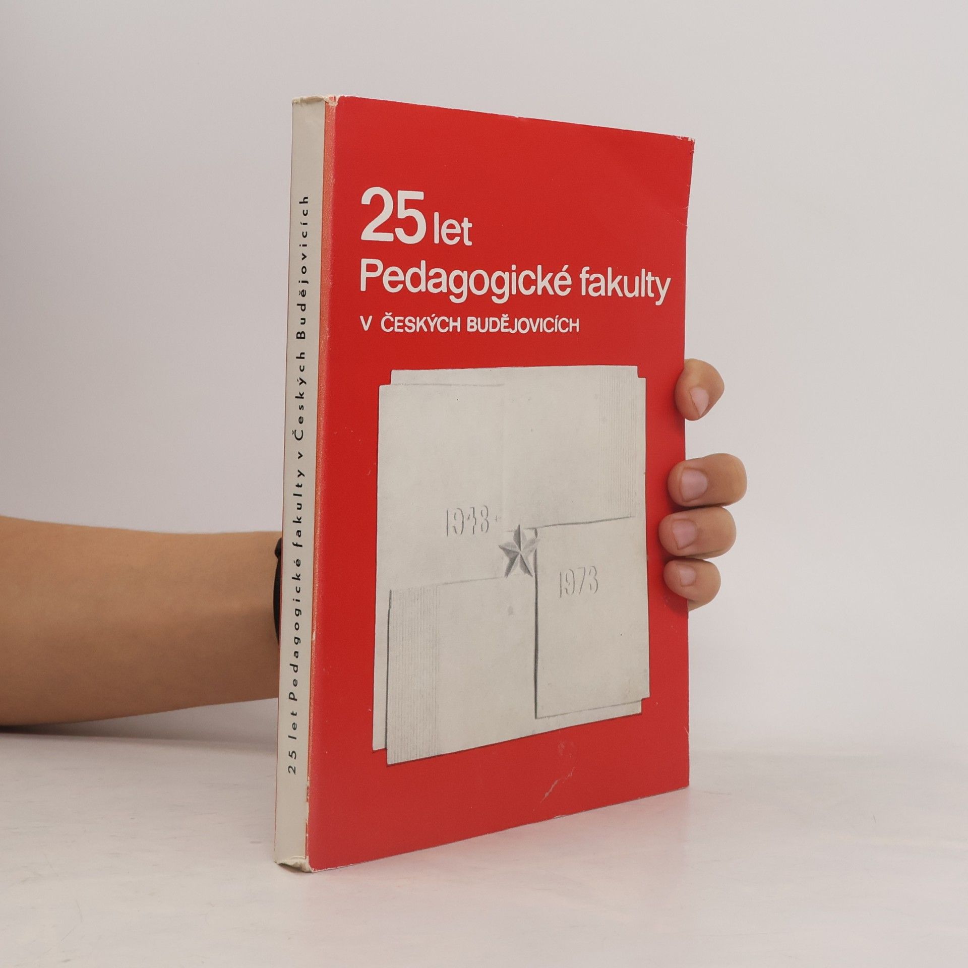 25 let Pedagogické fakulty v Českých Budějovicích