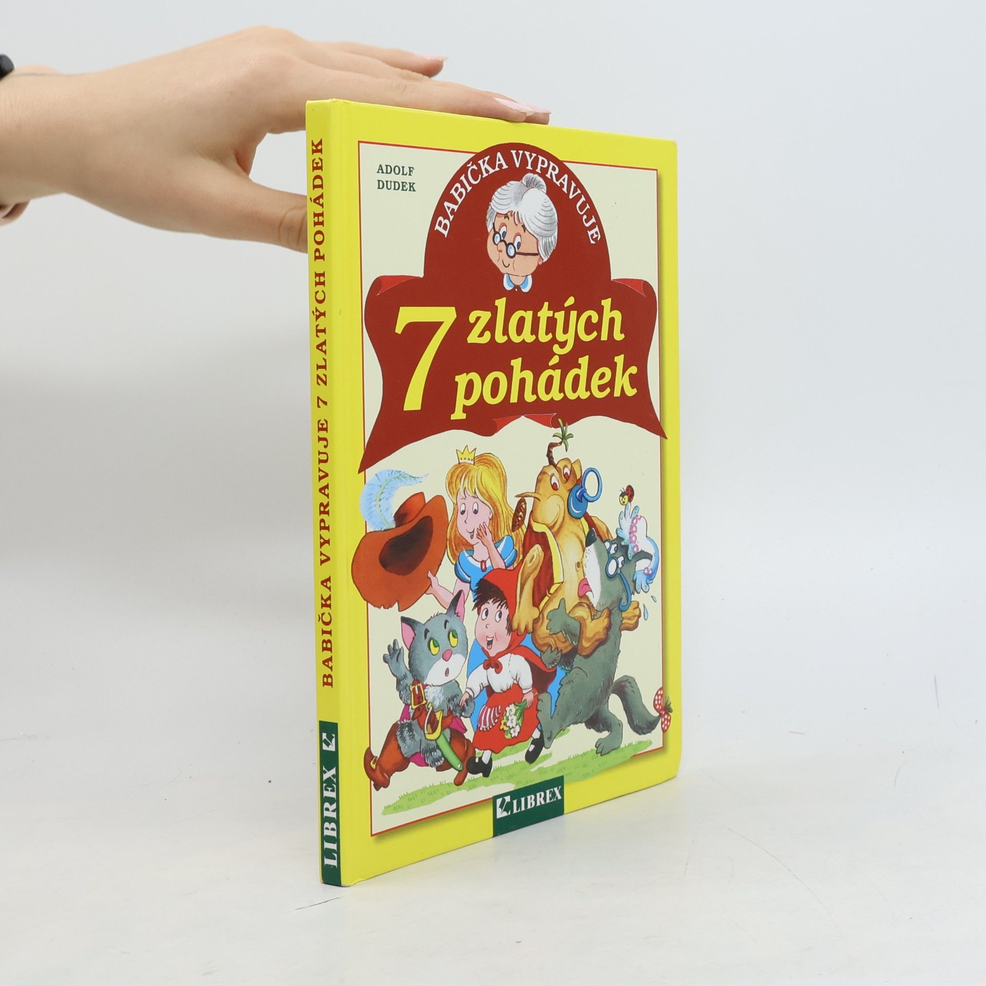Babička vypravuje 7 zlatých pohádek