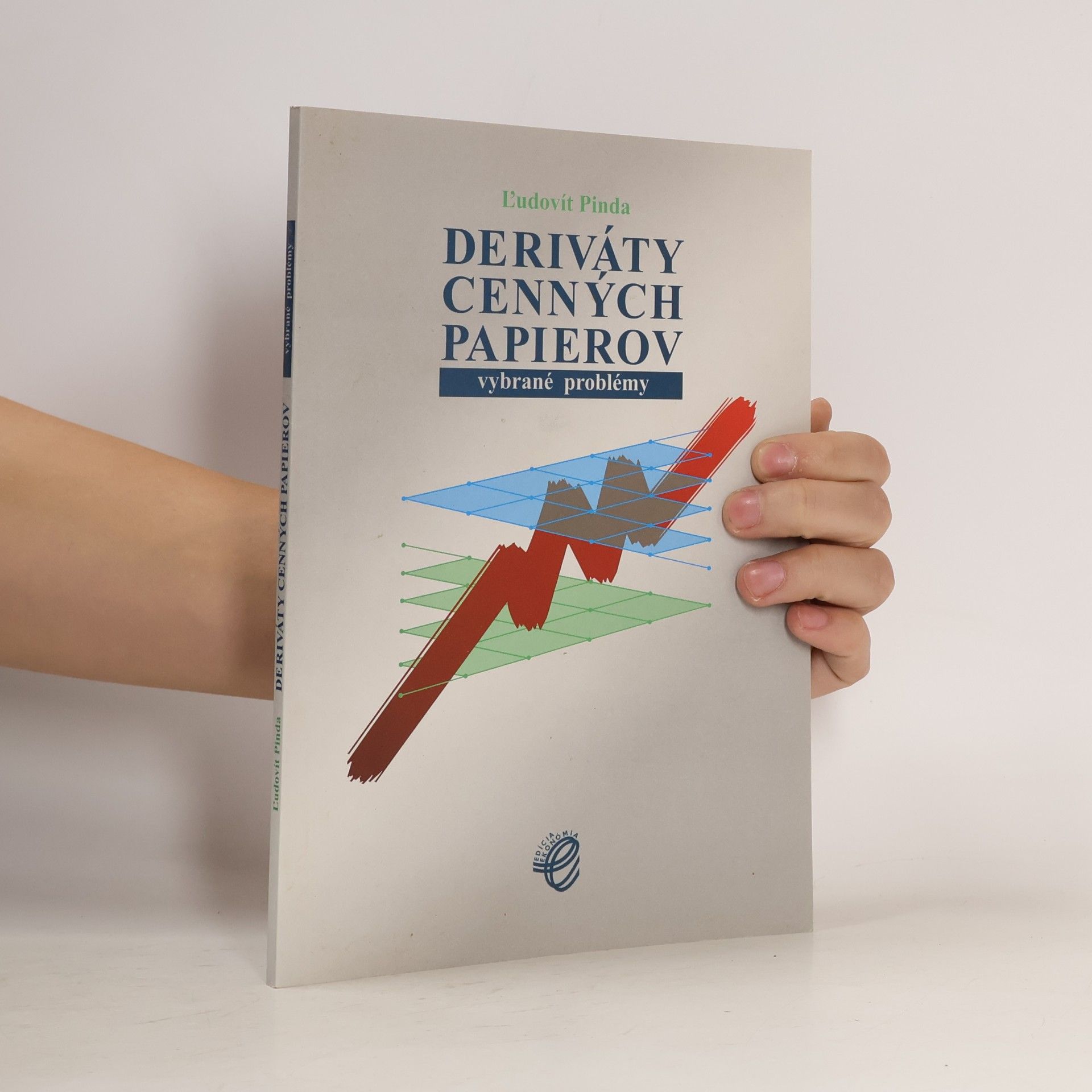 Deriváty cenných papierov. Vybrané problémy