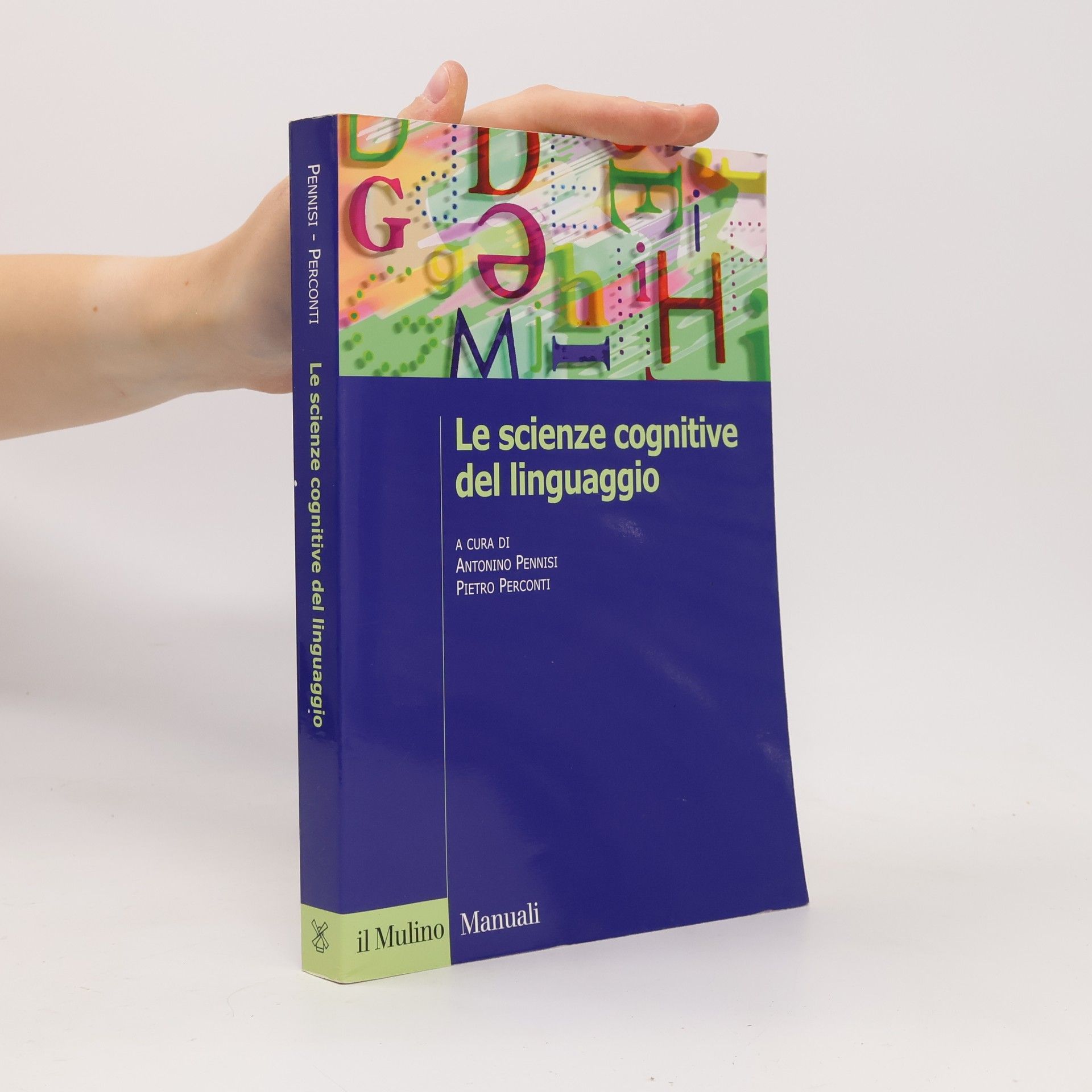 Manuali: Le scienze cognitive del linguaggio