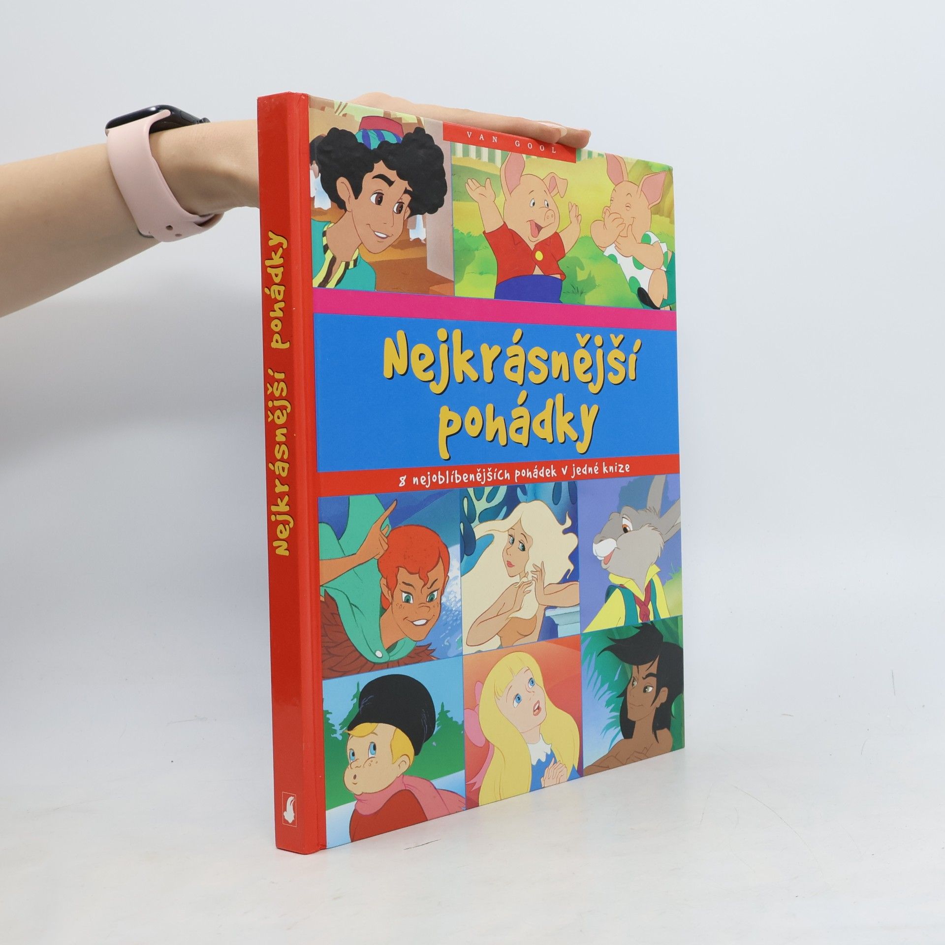 Nejkrásnější pohádky : 8 nejoblíbenějších pohádek v jedné knize