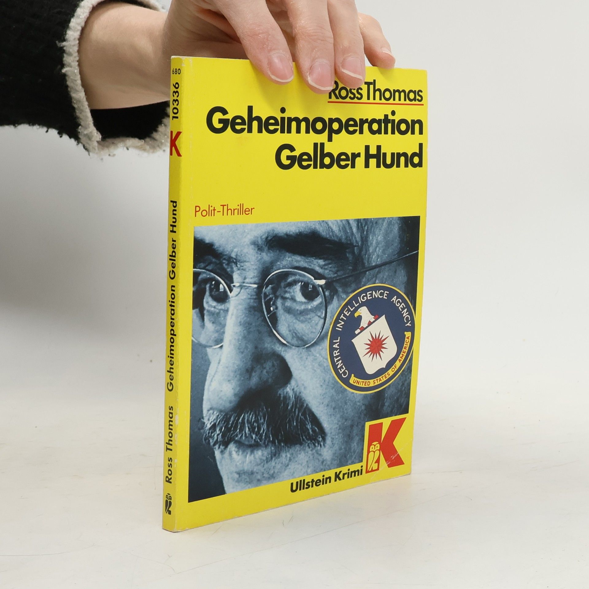 Geheimoperation Gelber Hund. Polit-Thriller