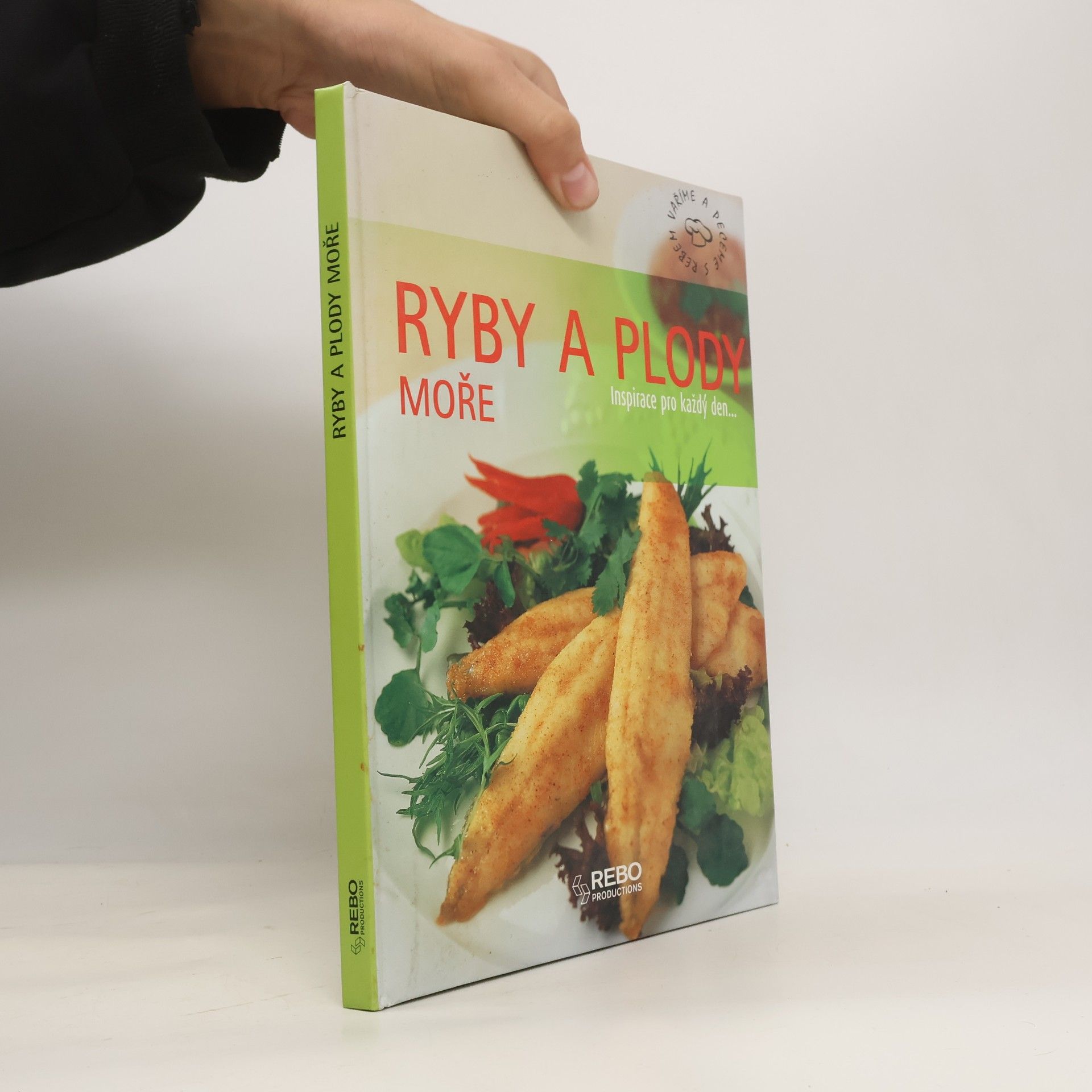 Kolektiv autorů Ryby a plody moře