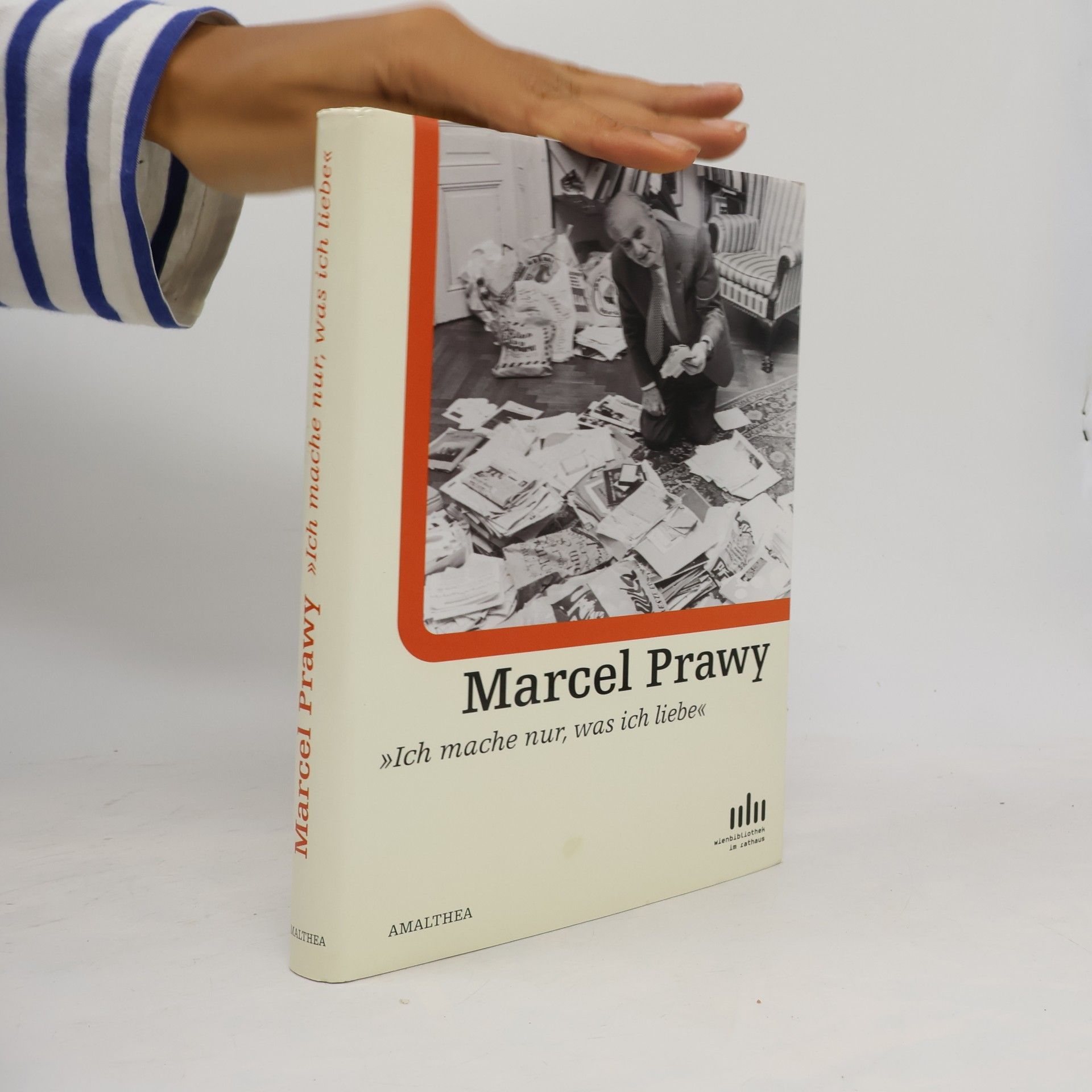 Marcel Prawy. Ich mache nur, was ich liebe