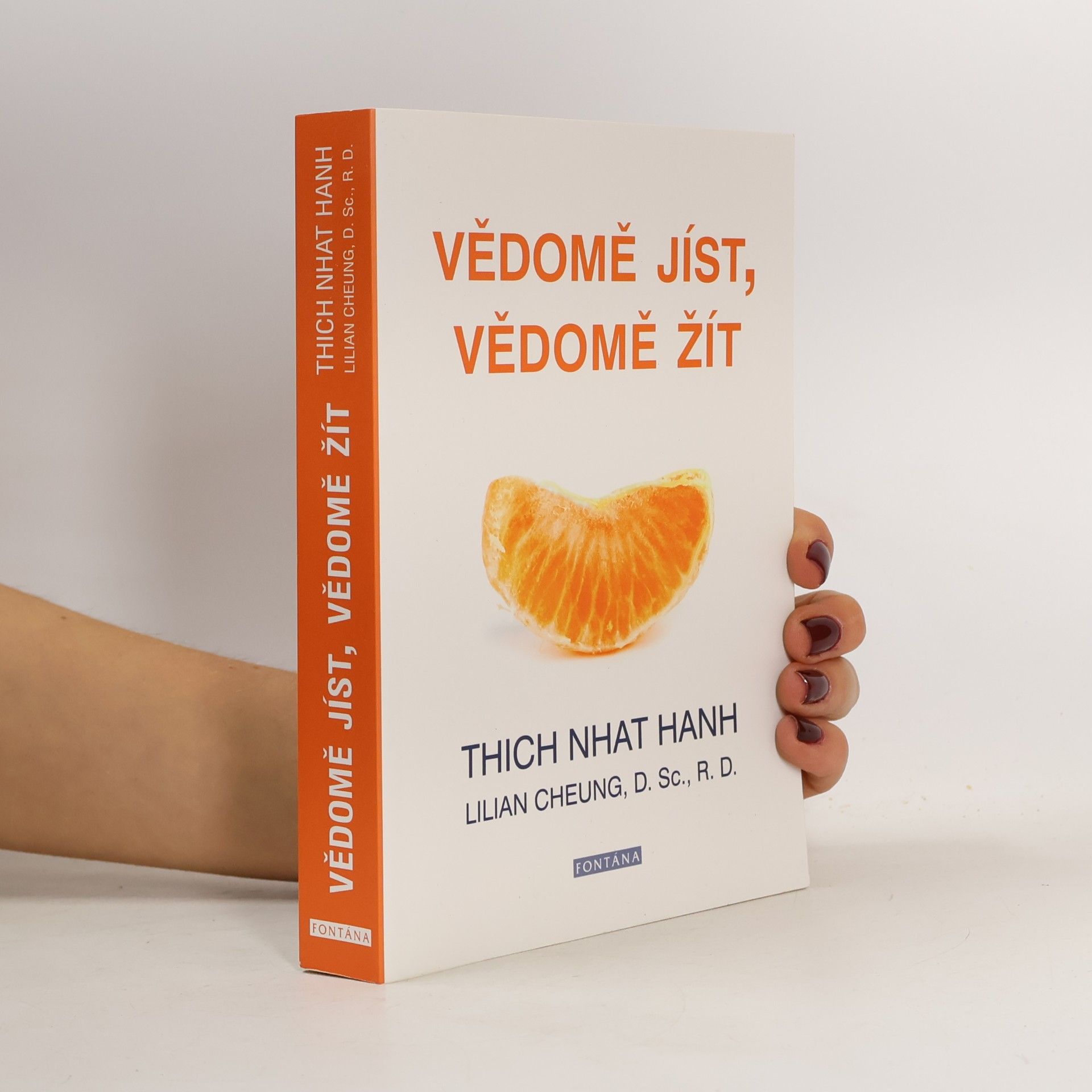 Hạnh Nhat Vědomě jíst, vědomě žít