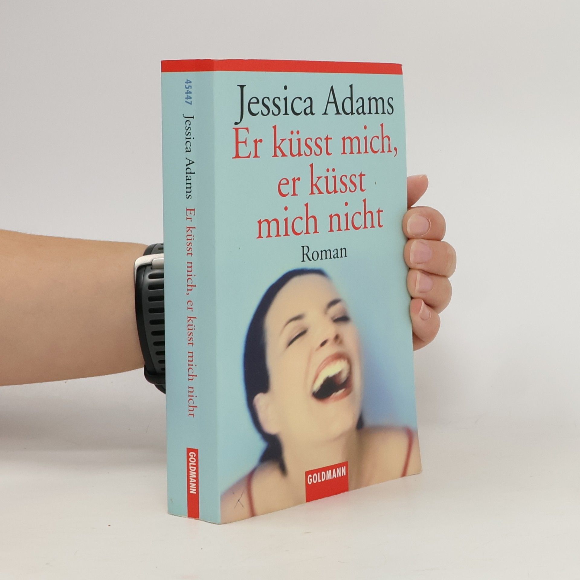 Jessica Adams Er küsst mich, er küsst mich nicht