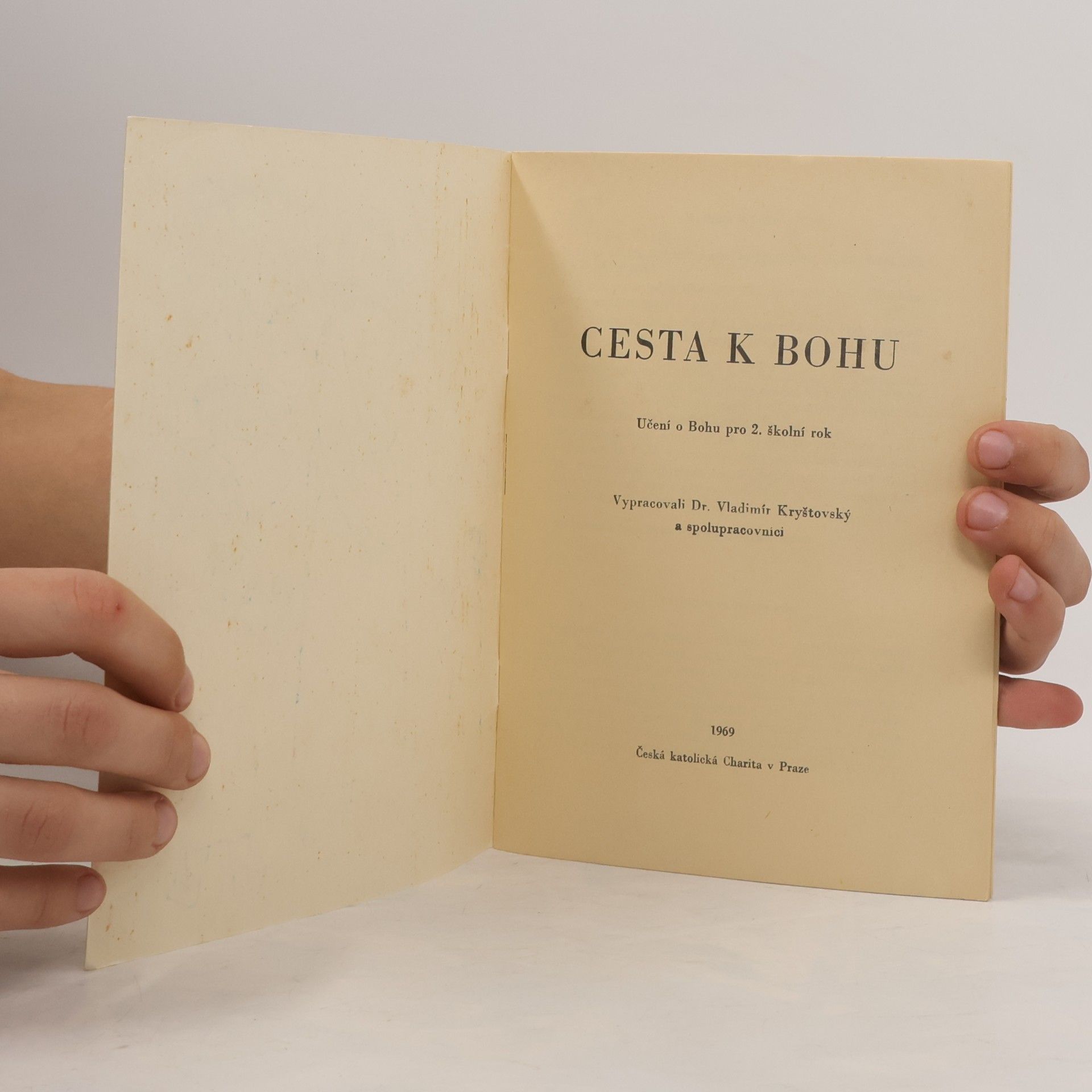 Vladimír Kryštofský Cesta k Bohu
