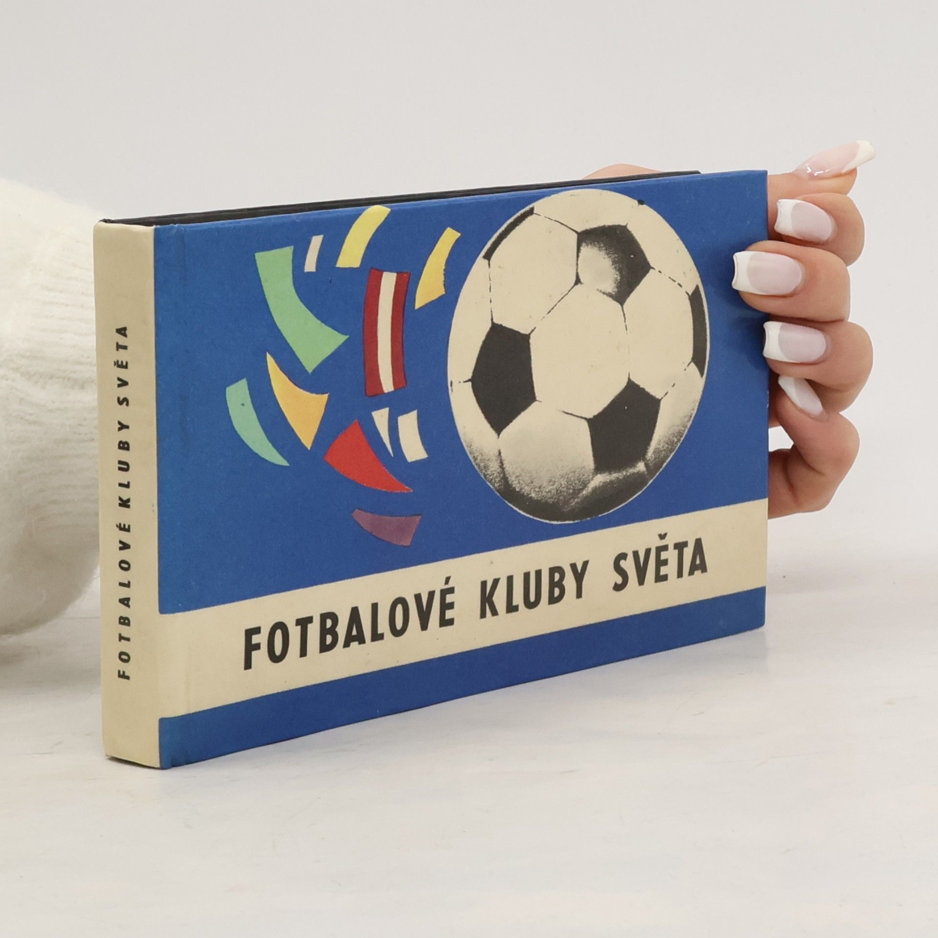 ALBERT JEDLIČKA Fotbalové kluby světa