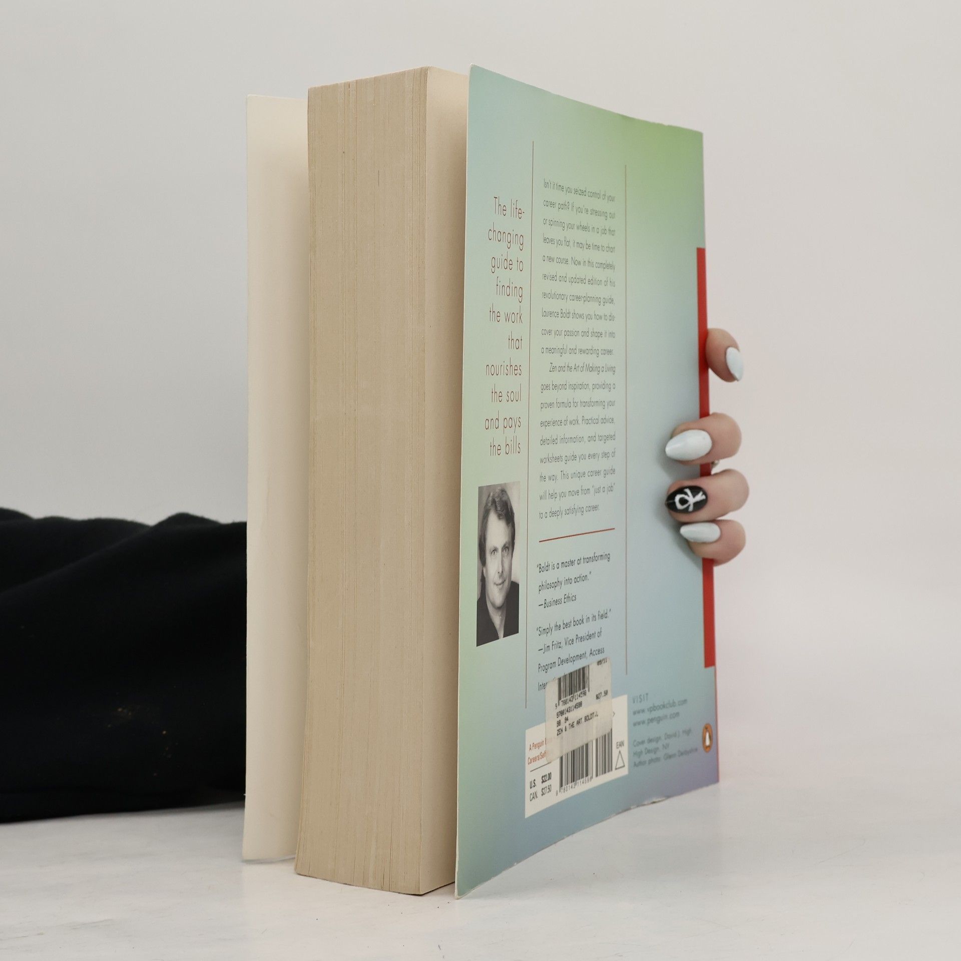 Laurence G. Boldt Zen and the Art of Making a Living