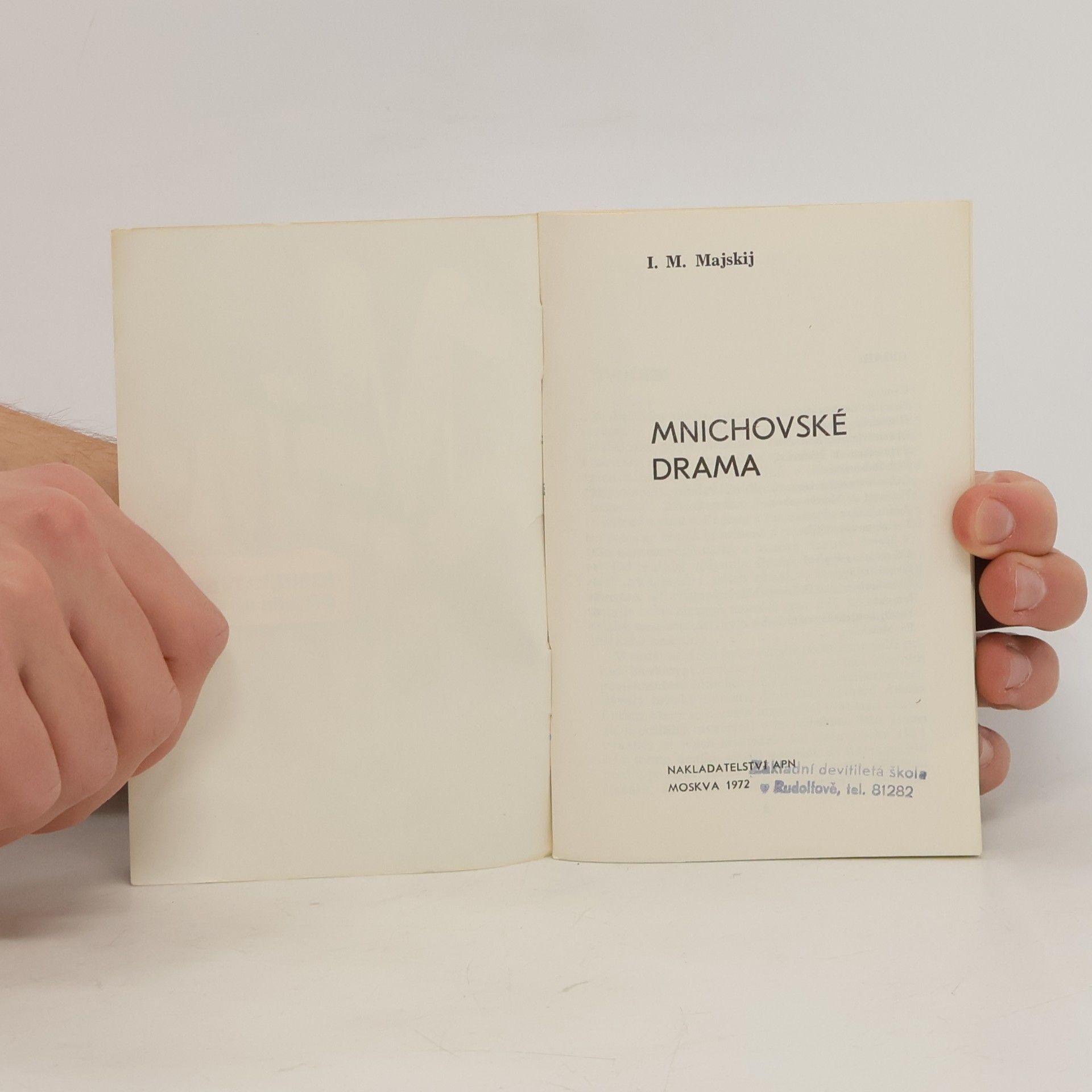Iwan Michailowitsch Maiski Mnichovské drama