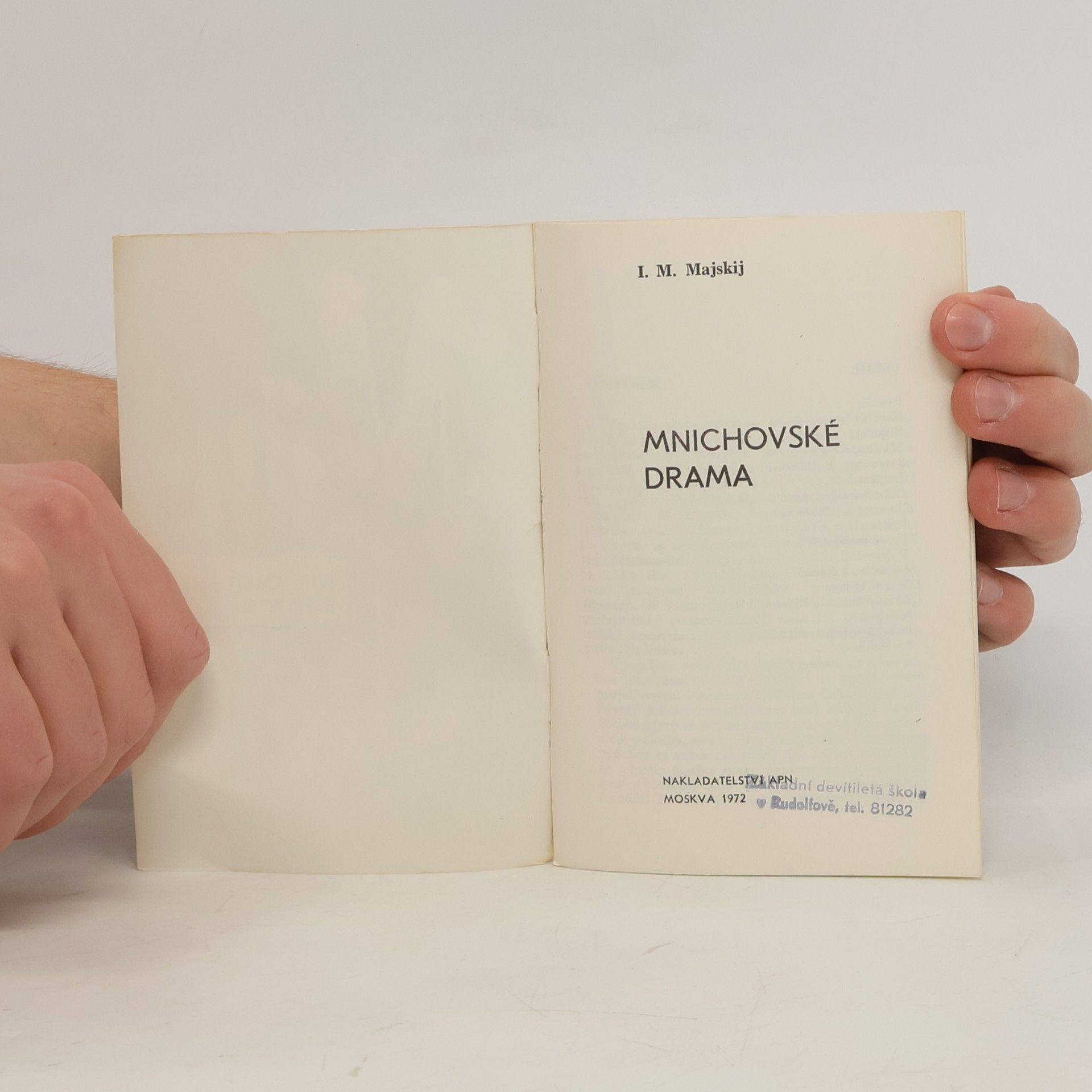 Iwan Michailowitsch Maiski Mnichovské drama