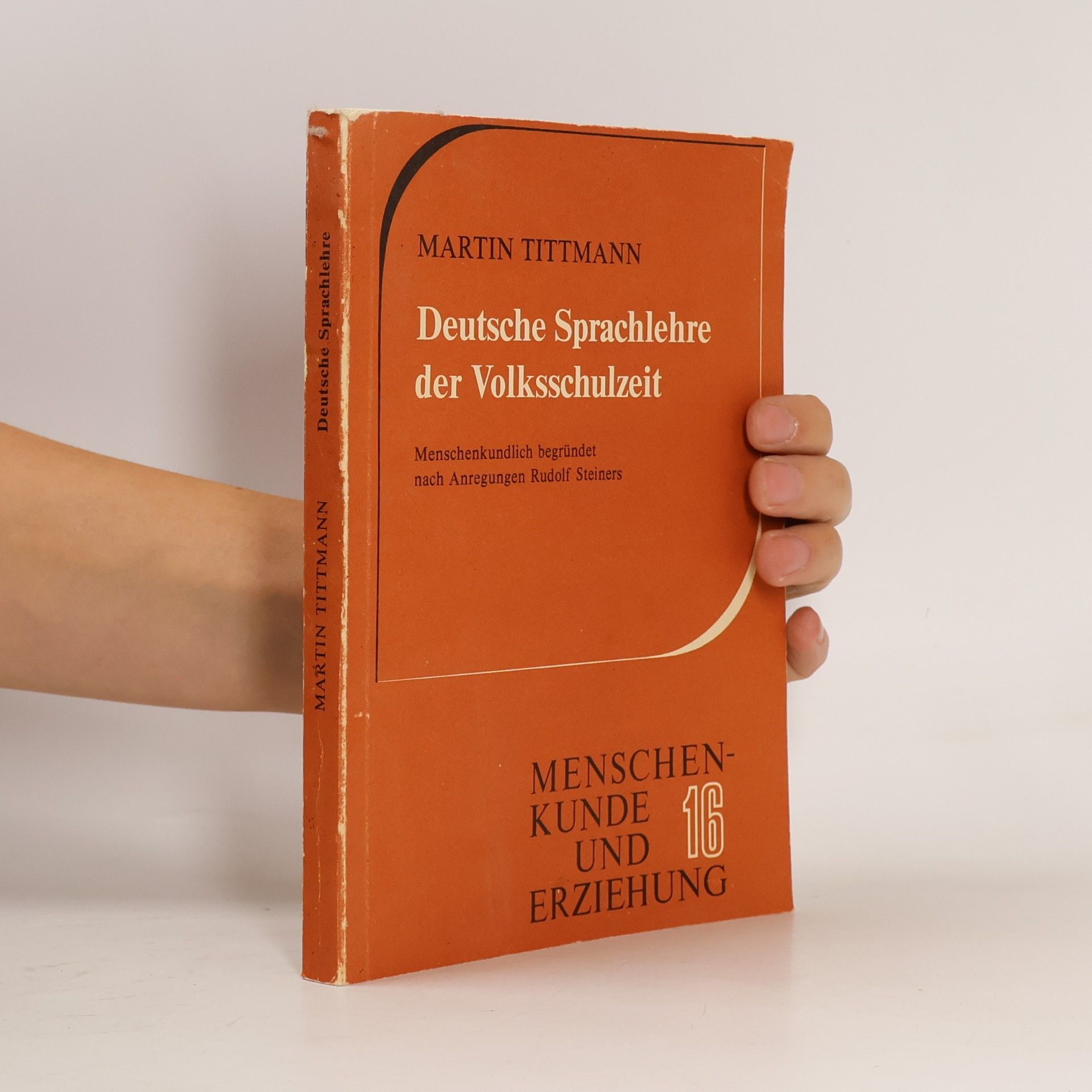 Martin Tittmann Deutsche Sprachlehre der Volksschulzeit