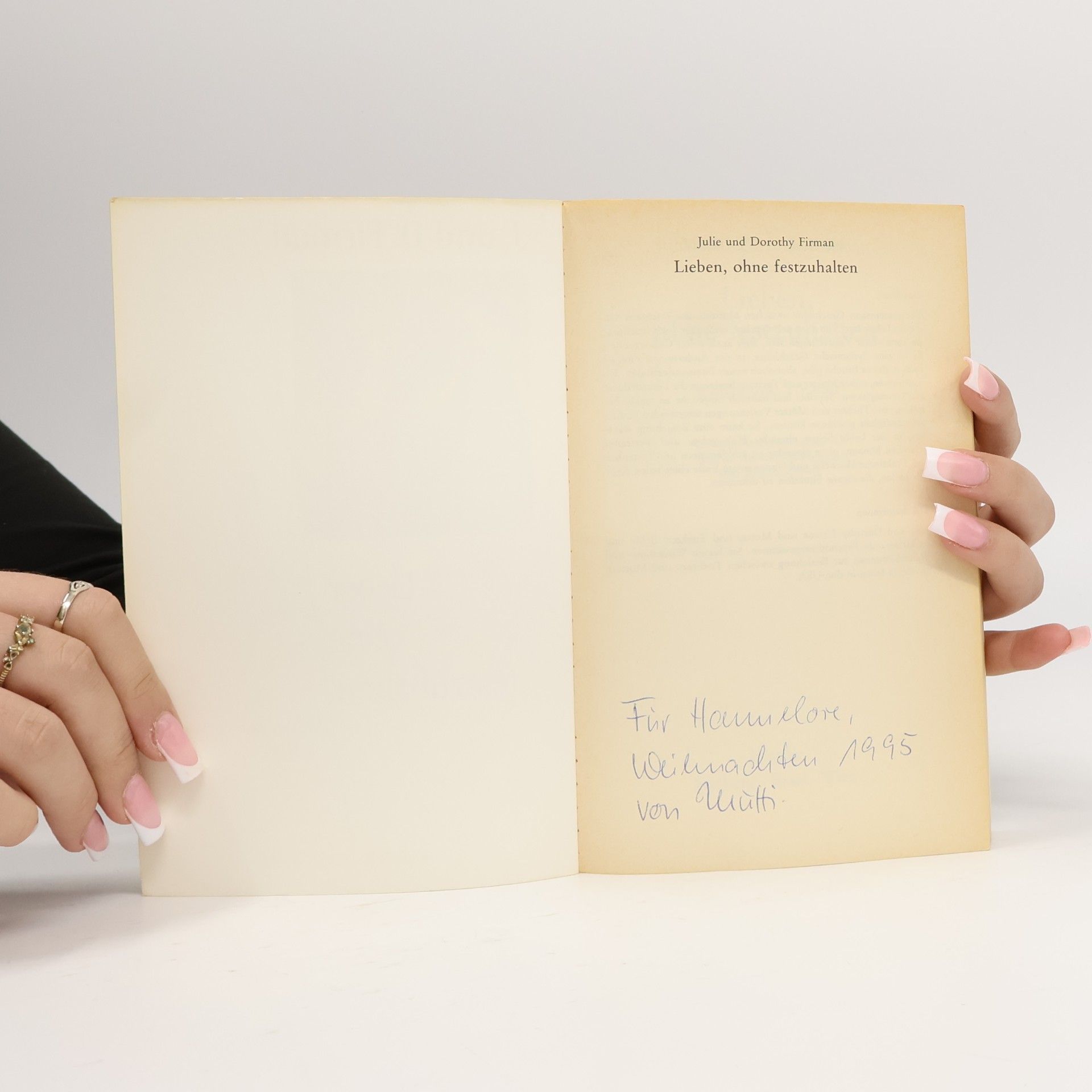 Julie Firman Lieben, ohne festzuhalten