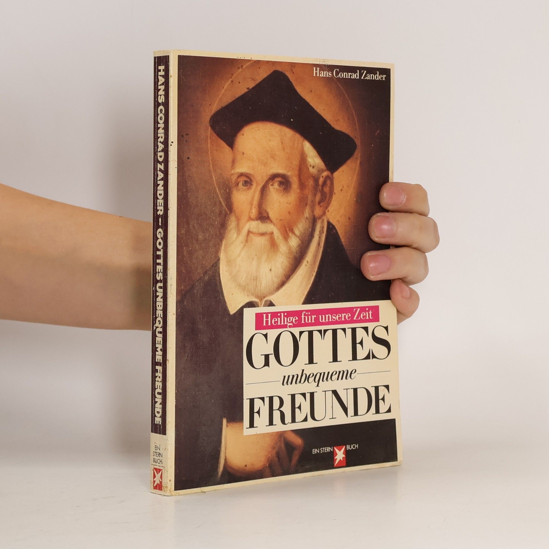 Gottes unbequeme Freunde